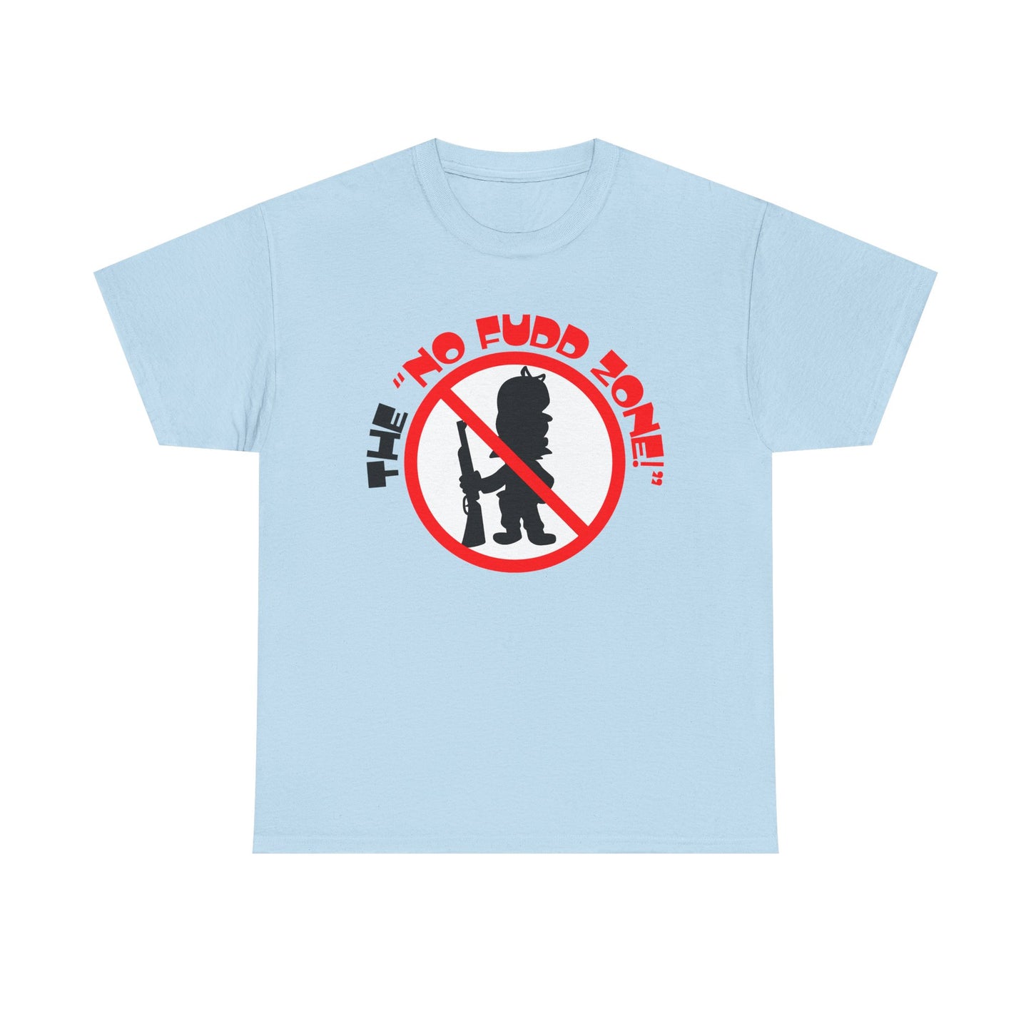 The NO FUDD ZONE! Unisex Heavy Cotton Tee