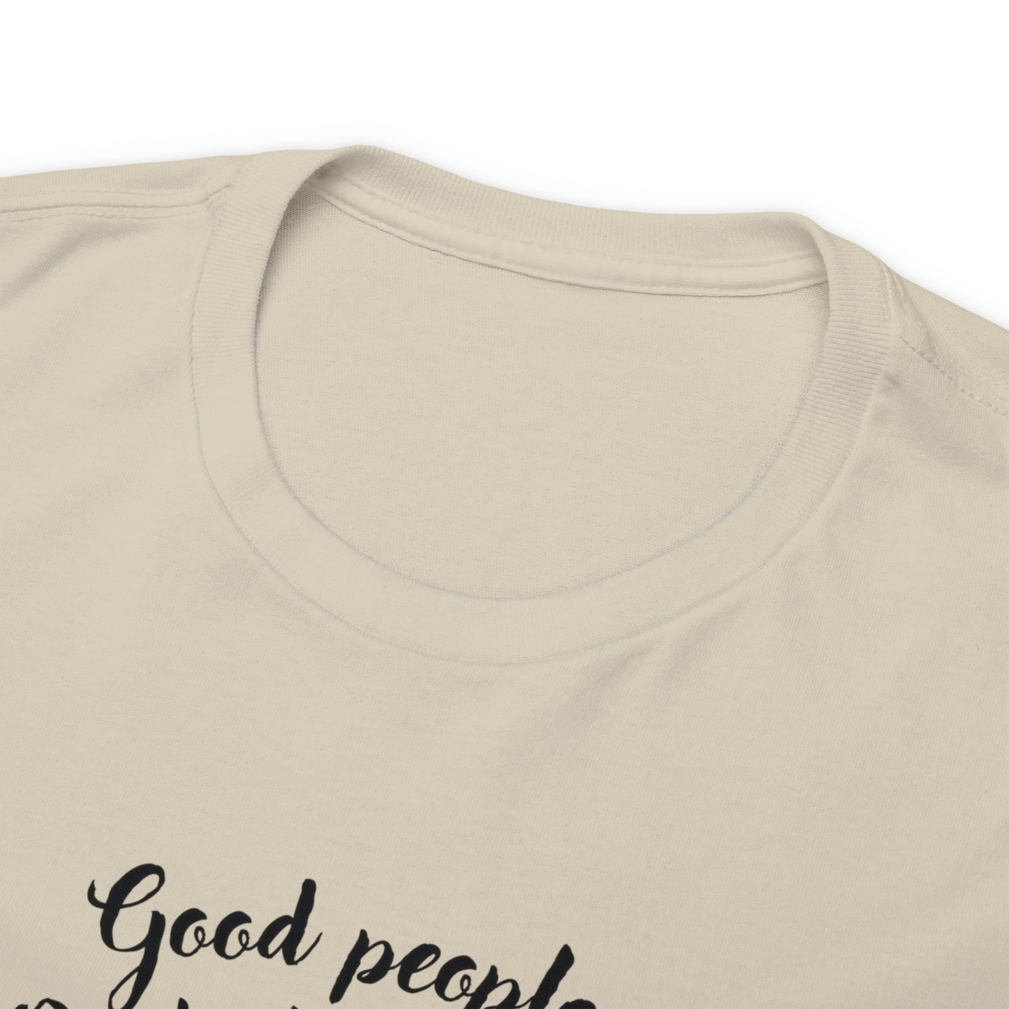 Good People Unisex Heavy Cotton Tee