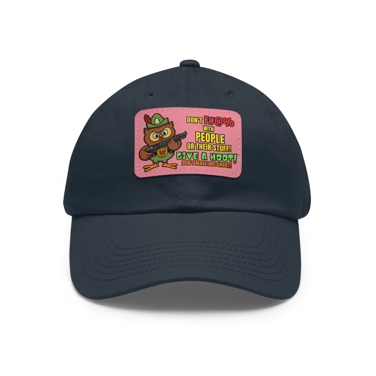 Give a Hoot! Dad Hat with Leather Patch (Rectangle)