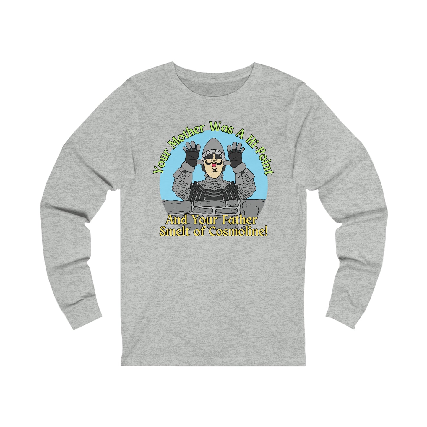 Hi-Point & Cosmoline Taunt Unisex Jersey Long Sleeve Tee