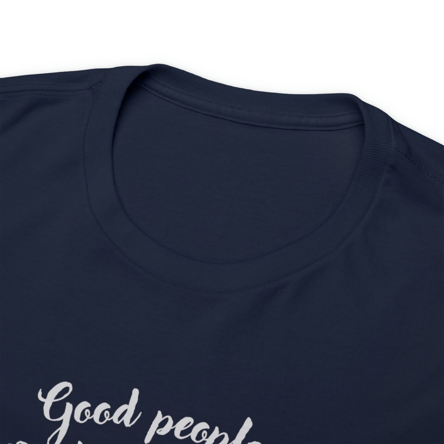 Good People Unisex Heavy Cotton Tee
