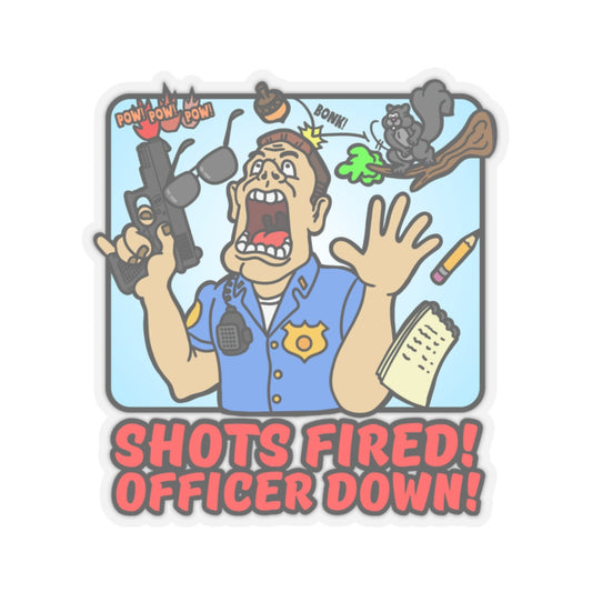 Shots Fired! Kiss-Cut Stickers