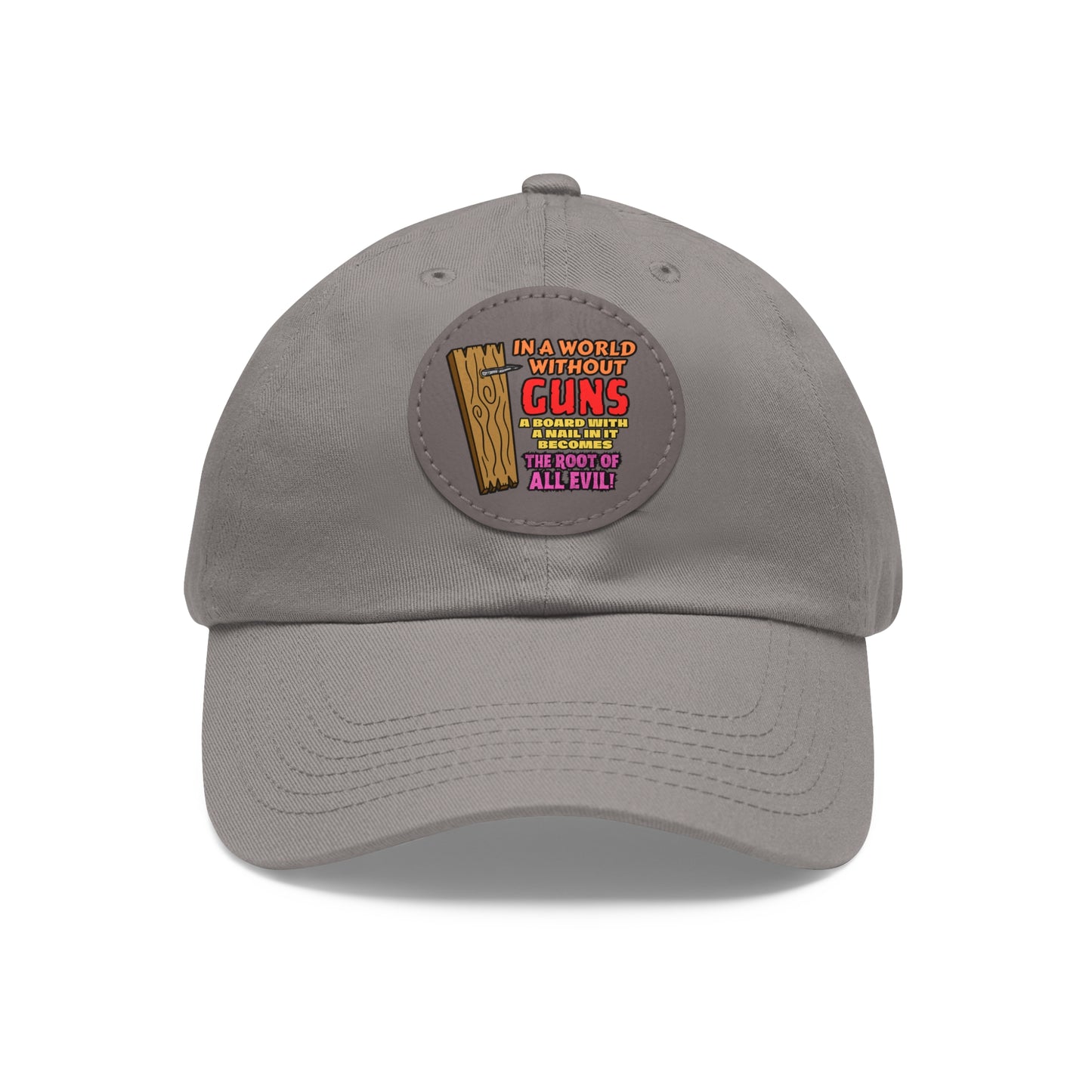 Root of All Evil! Dad Hat with Leather Patch (Round)