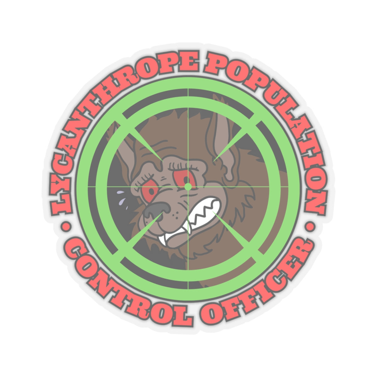 Lycanthrope Population Control Kiss-Cut Stickers