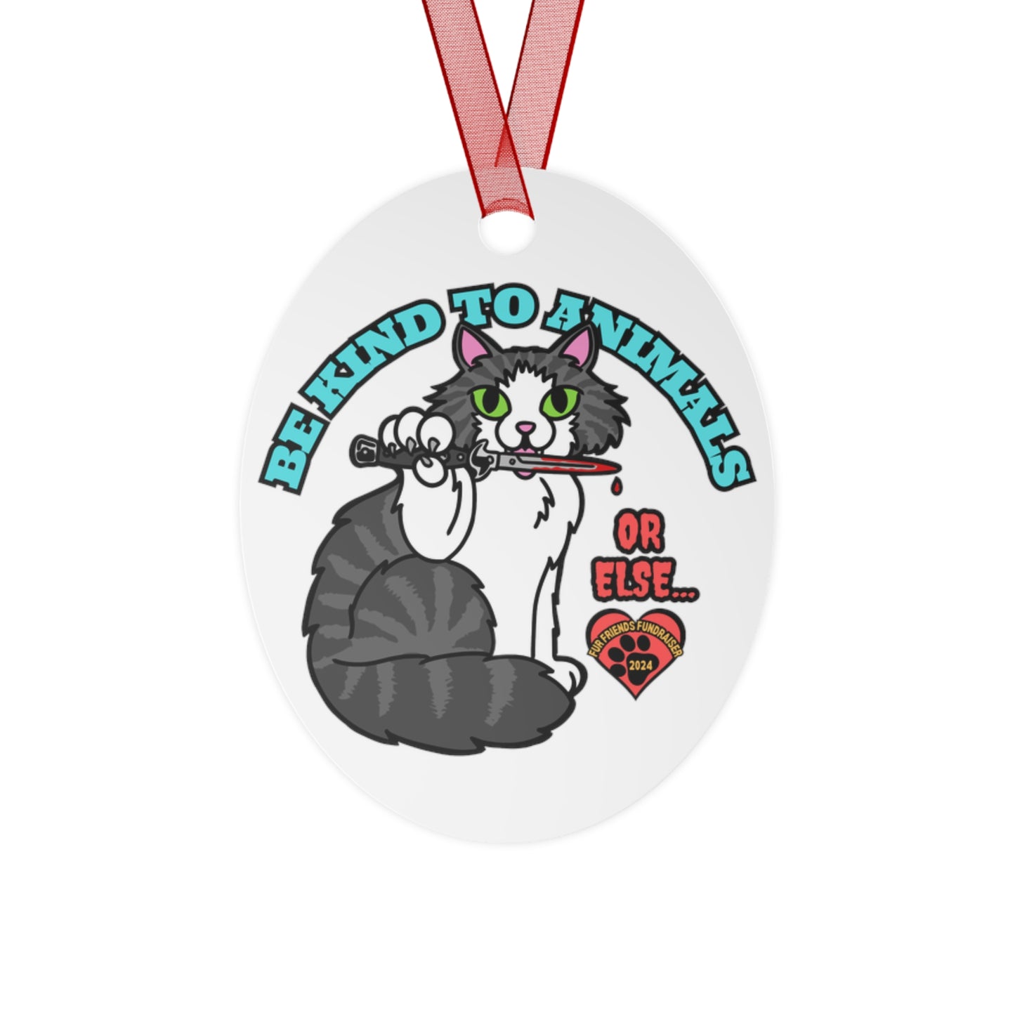 Be Kind...or Else! (FFF) Metal Ornaments