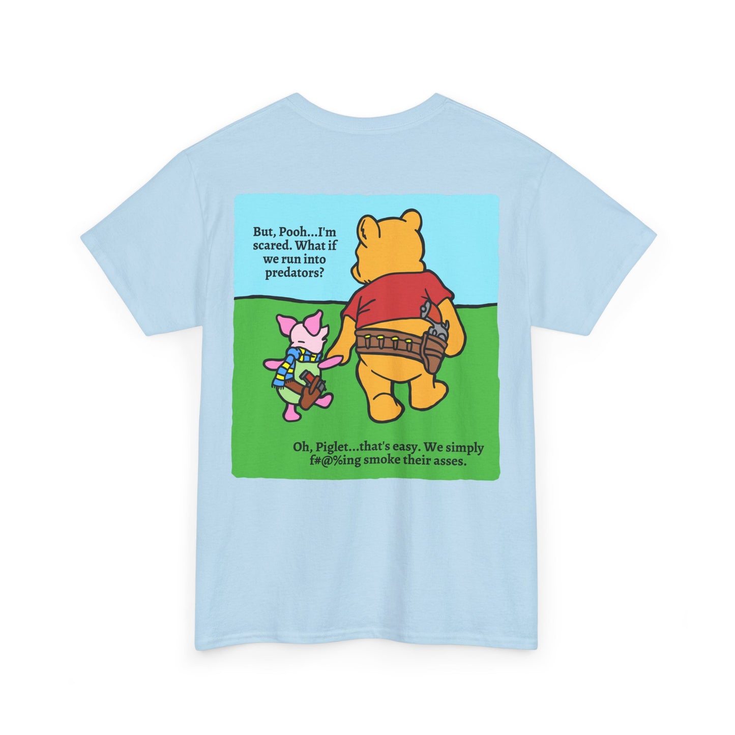Pew & Piglet! (backside print) Unisex Heavy Cotton Tee