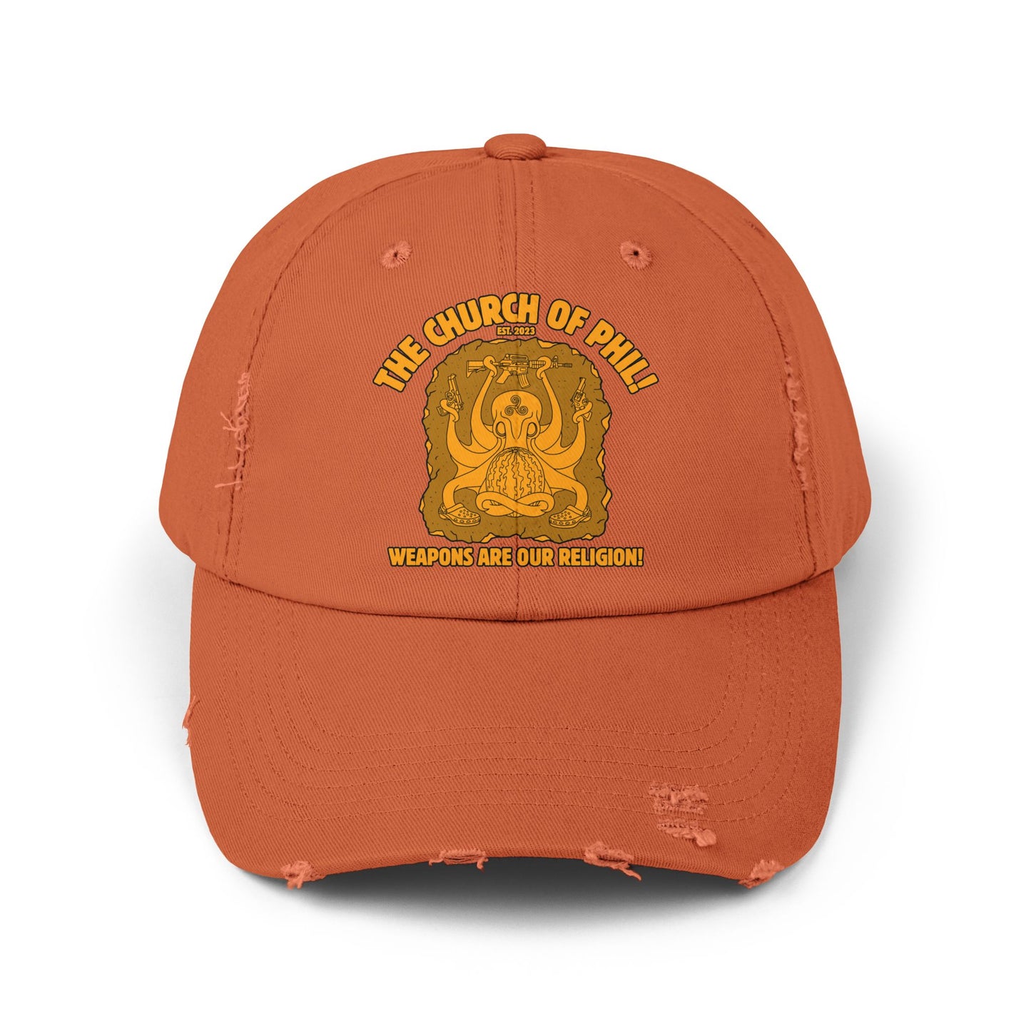 Unisex Distressed Cap - The Church of Phil - Weapons Are Our Religion!