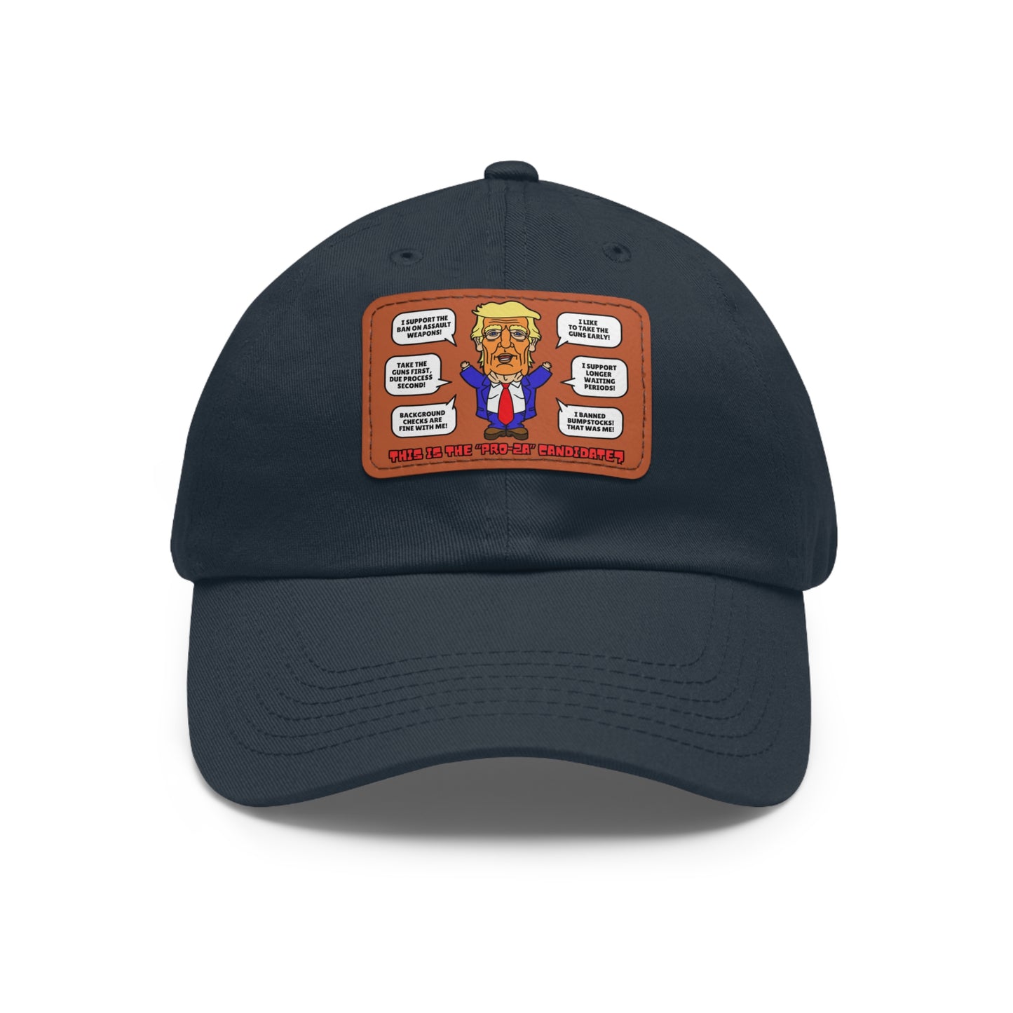 Trump on Guns! Dad Hat with Leather Patch (Rectangle)