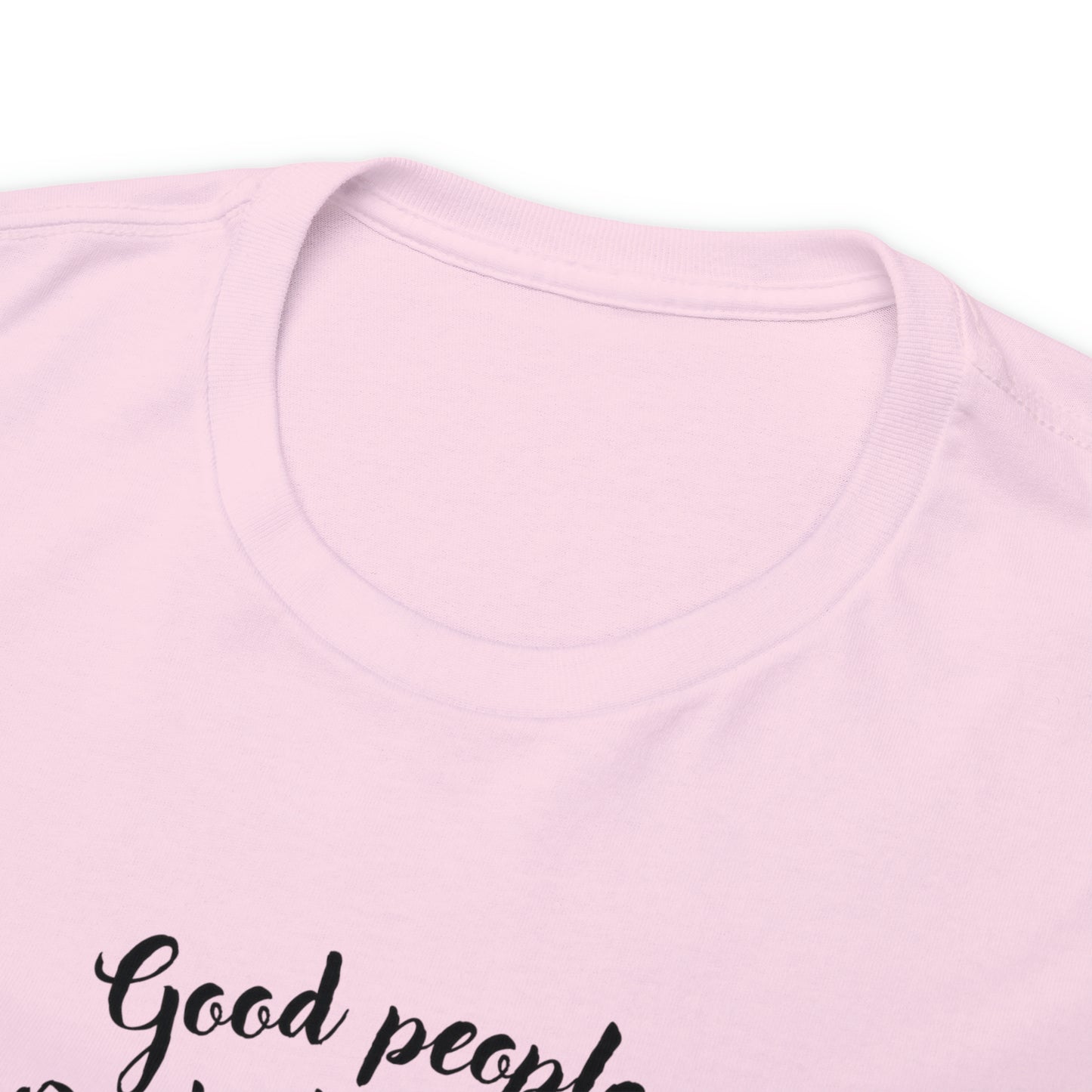 Good People Unisex Heavy Cotton Tee