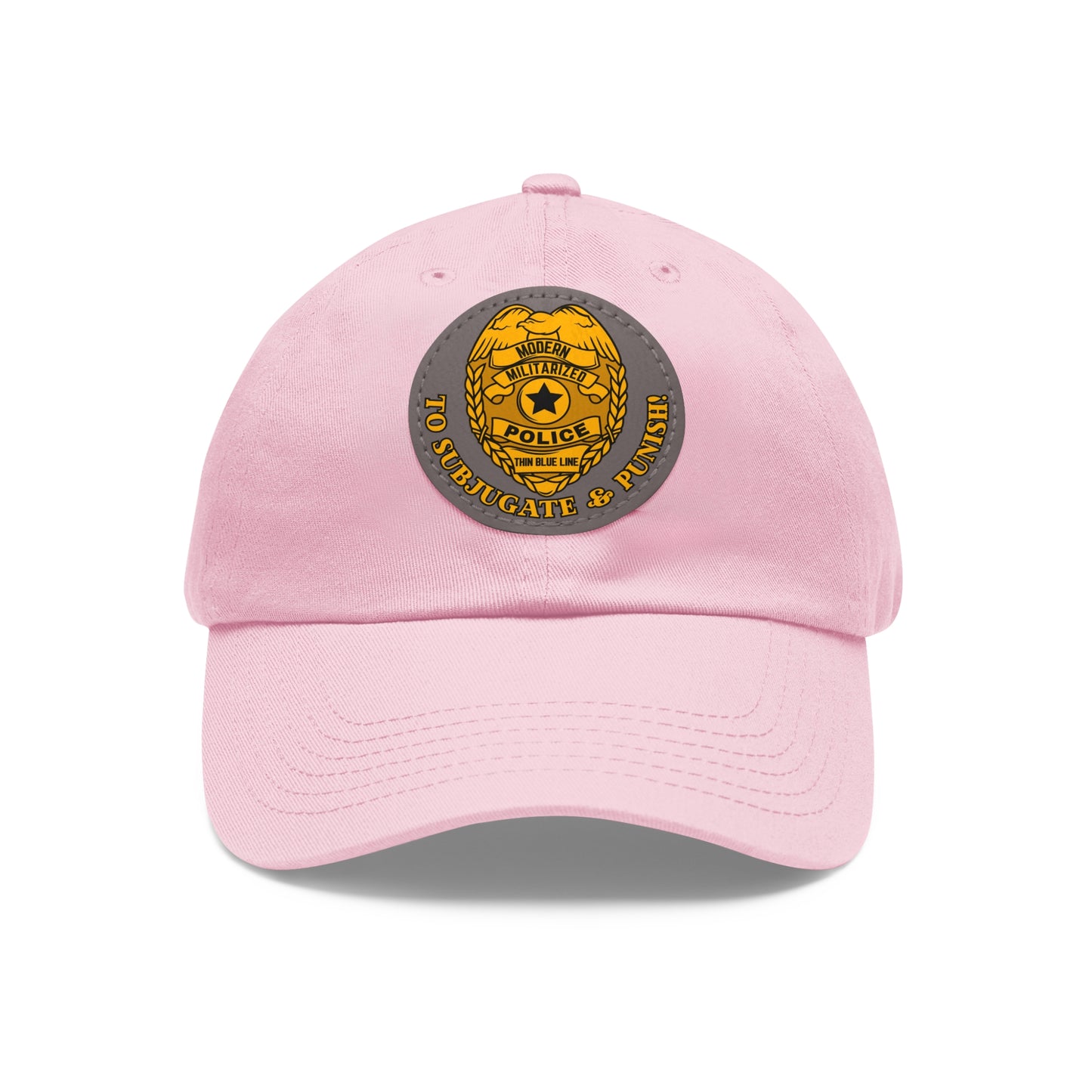 Subjugate & Punish! Dad Hat with Leather Patch (Round)