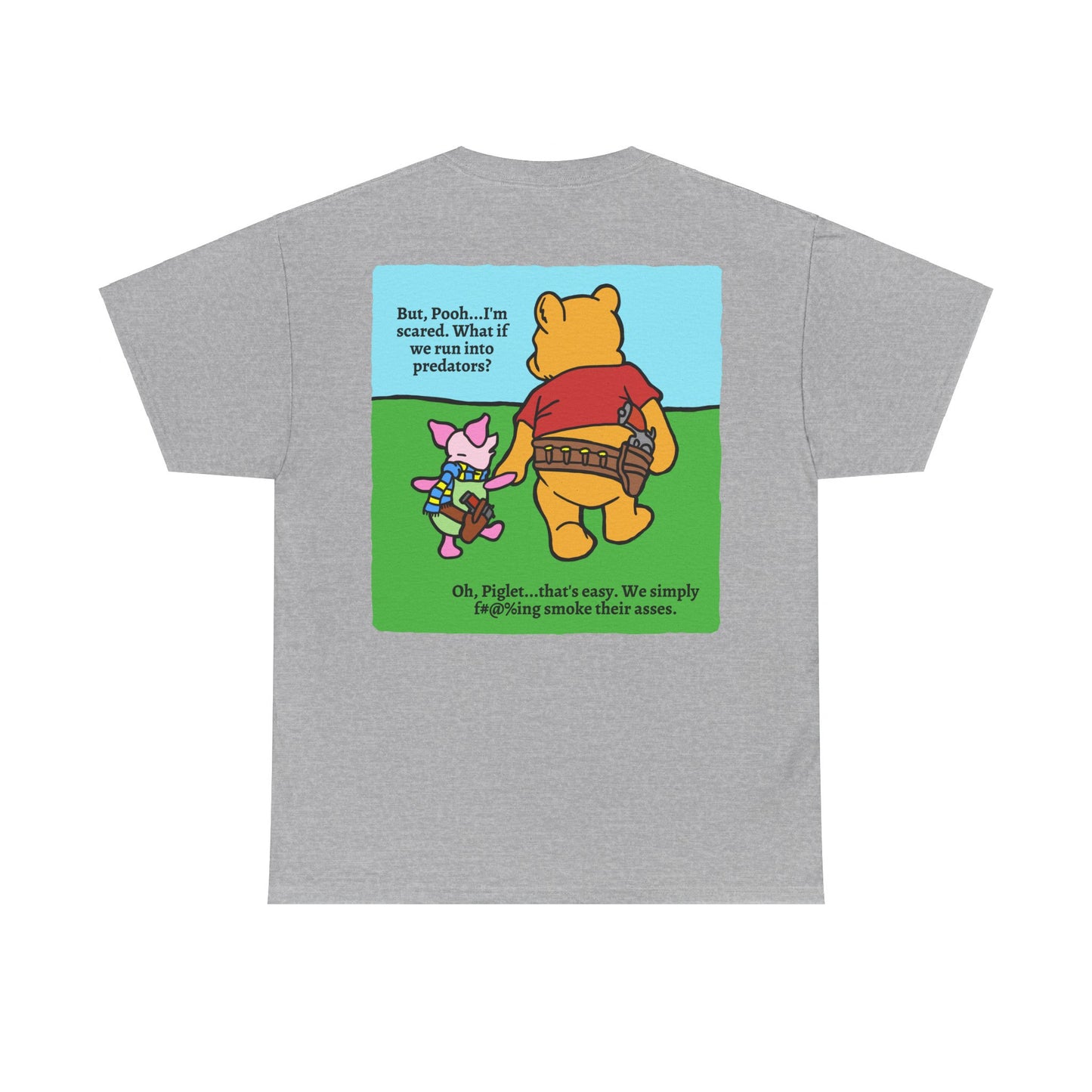 Pew & Piglet! (backside print) Unisex Heavy Cotton Tee