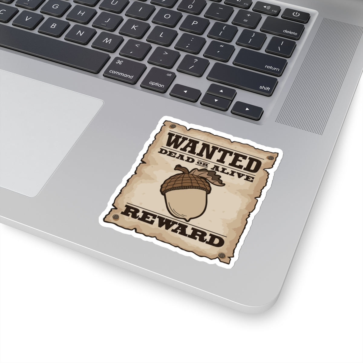 Wanted nut! Kiss-Cut Stickers