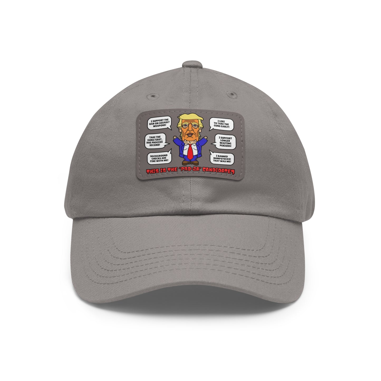 Trump on Guns! Dad Hat with Leather Patch (Rectangle)