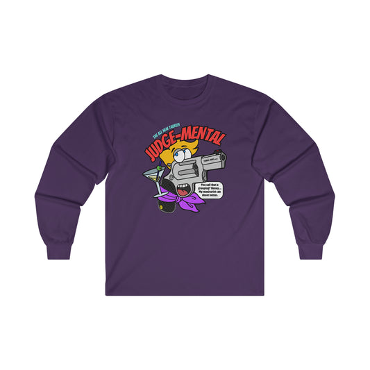 Taurus JUDGE-Mental! Ultra Cotton Long Sleeve Tee