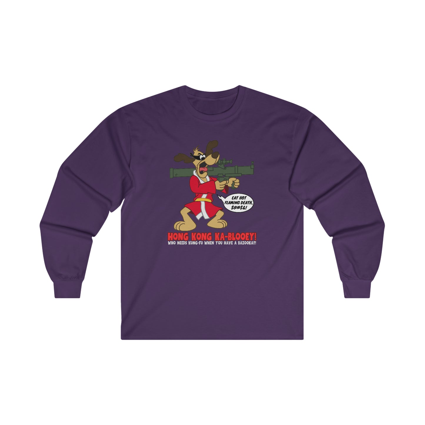 Hong Kong Ka-Blooey! Ultra Cotton Long Sleeve Tee
