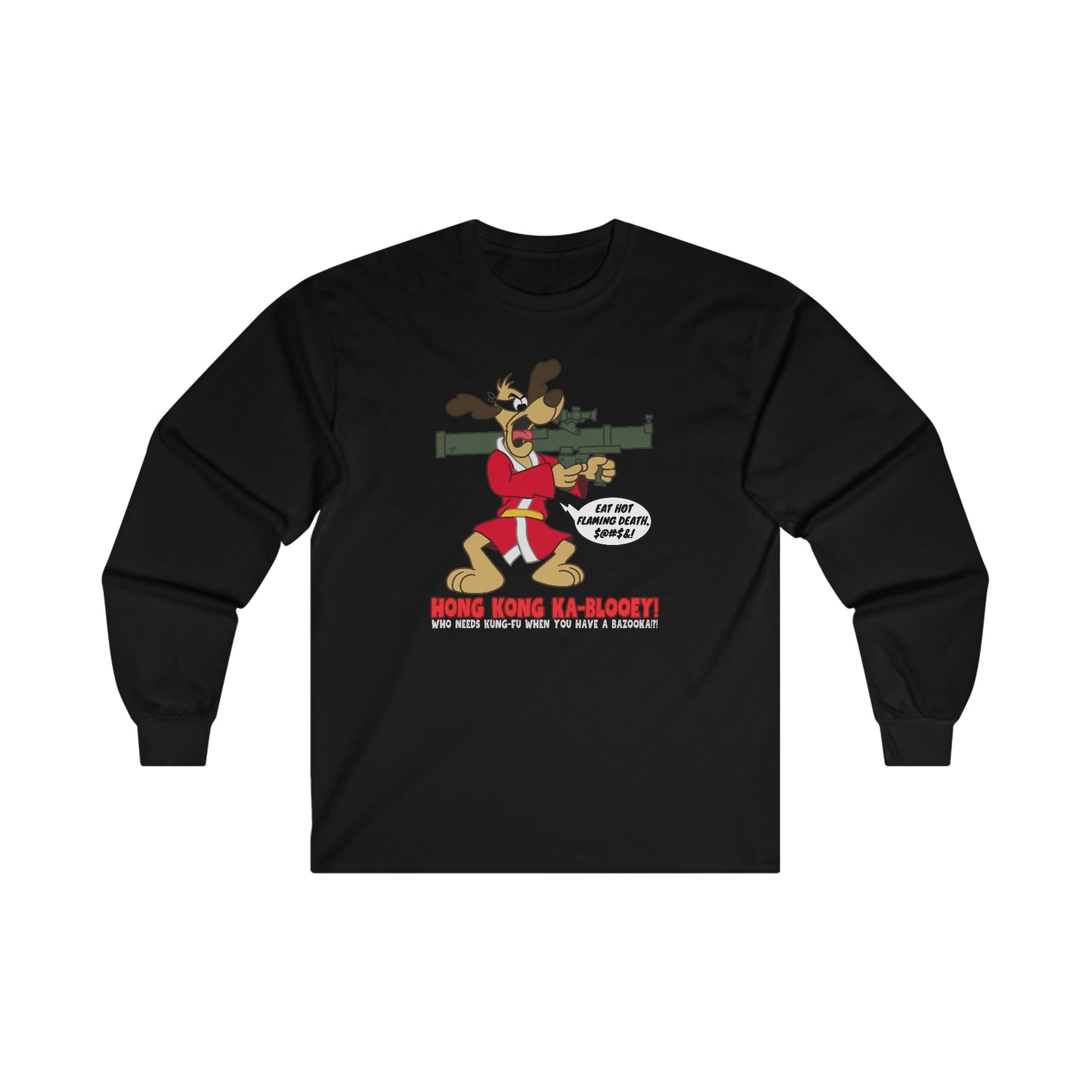 Hong Kong Ka-Blooey! Ultra Cotton Long Sleeve Tee