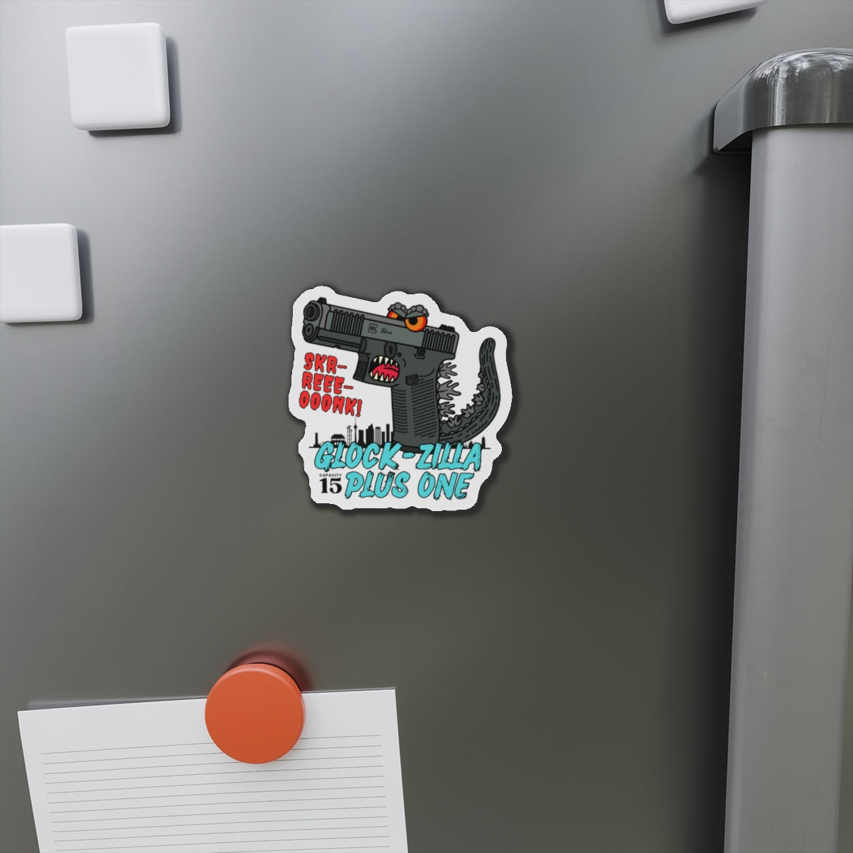 Glock-zilla (Cap15) Plus One! Die-Cut Magnets