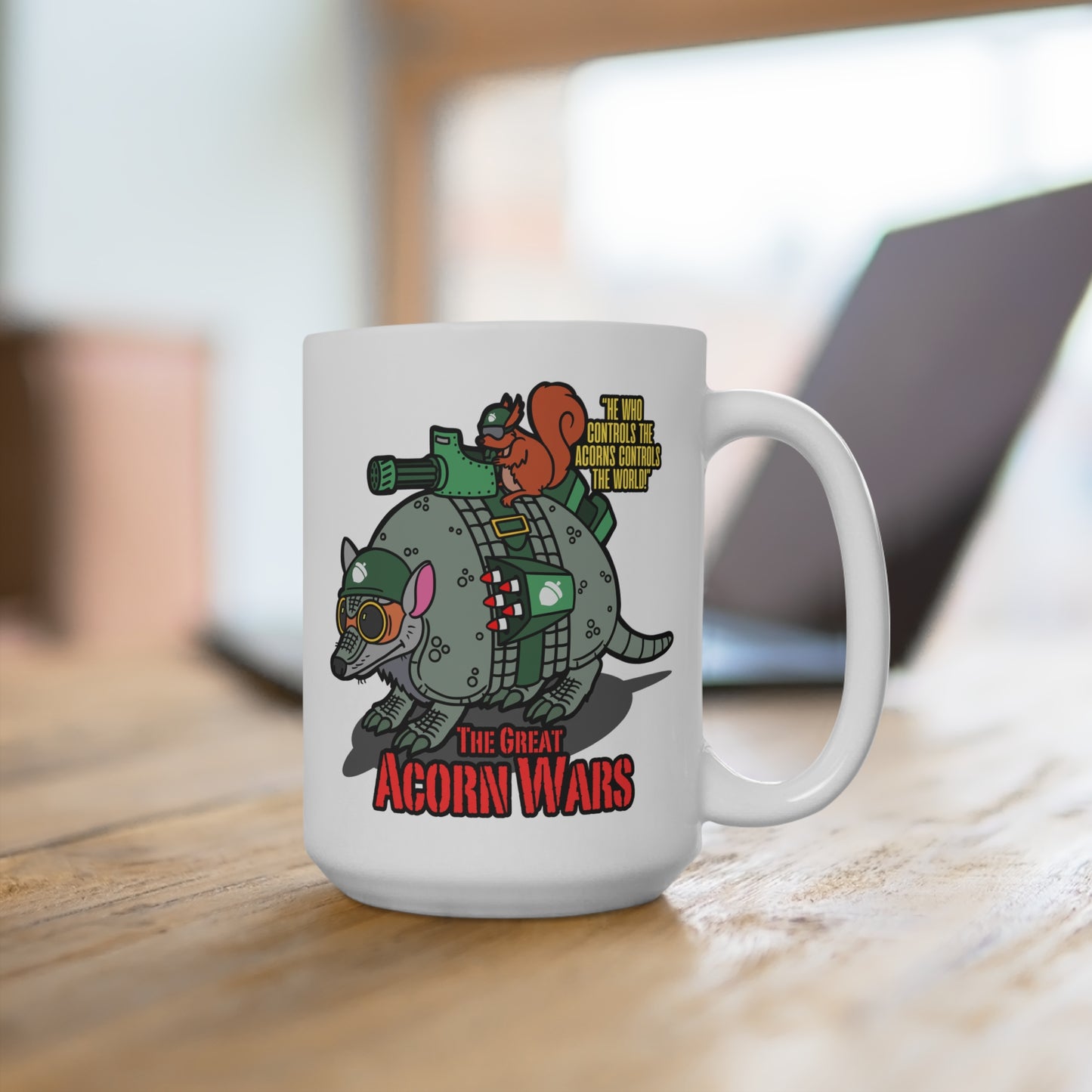 The Great Acorn Wars 15oz Mug - Fun, Quirky Design for Animal Lovers