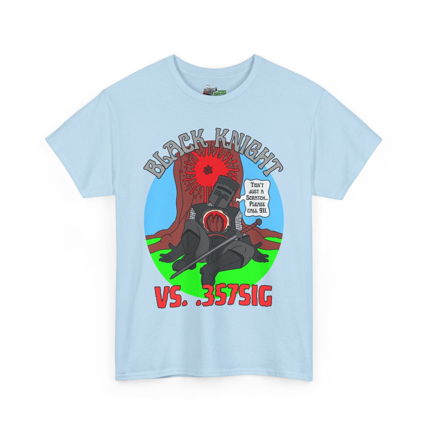 Tisn't Just a Scratch! (.357SIG) Unisex Heavy Cotton Tee