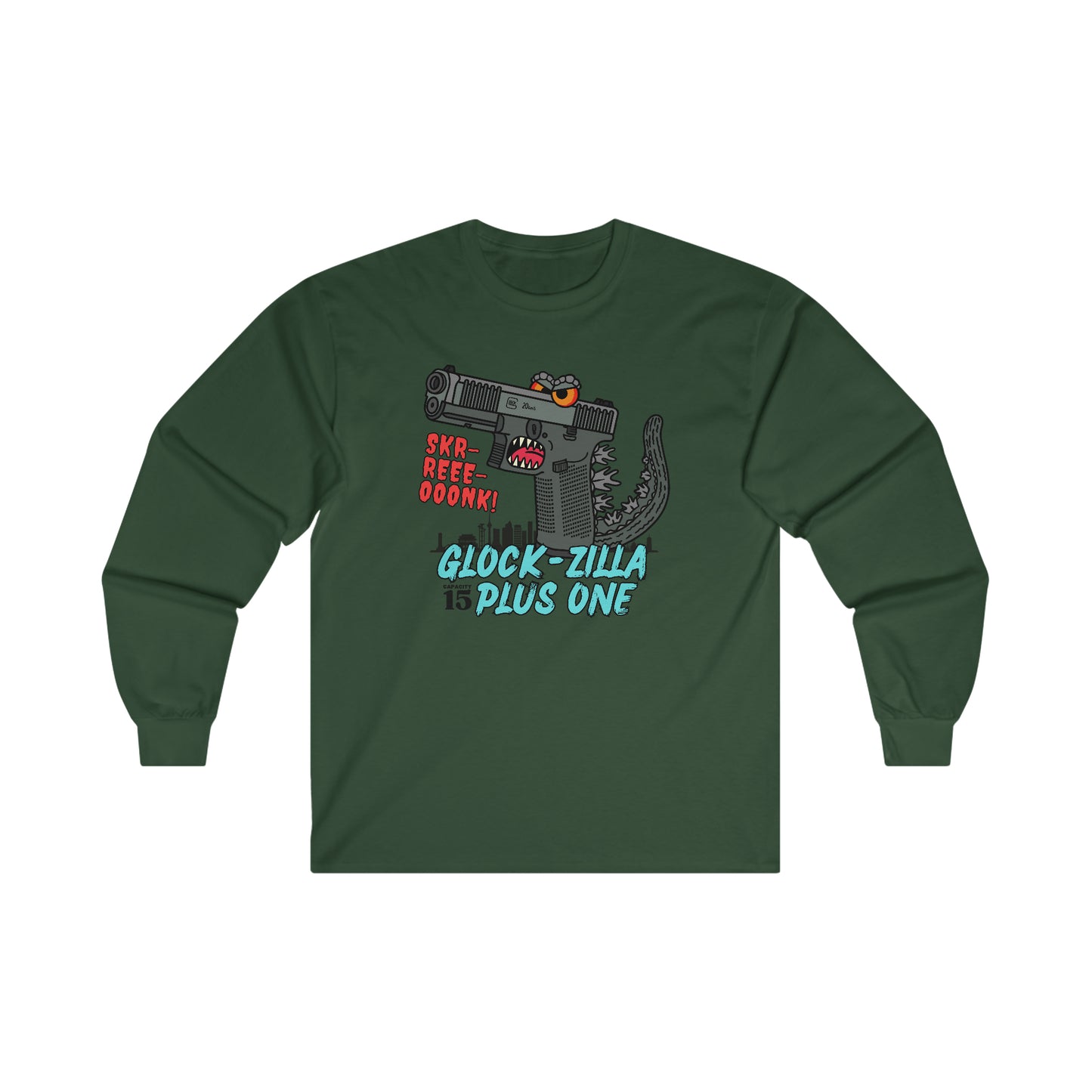 Glock-zilla (Cap15) Plus One! Ultra Cotton Long Sleeve Tee