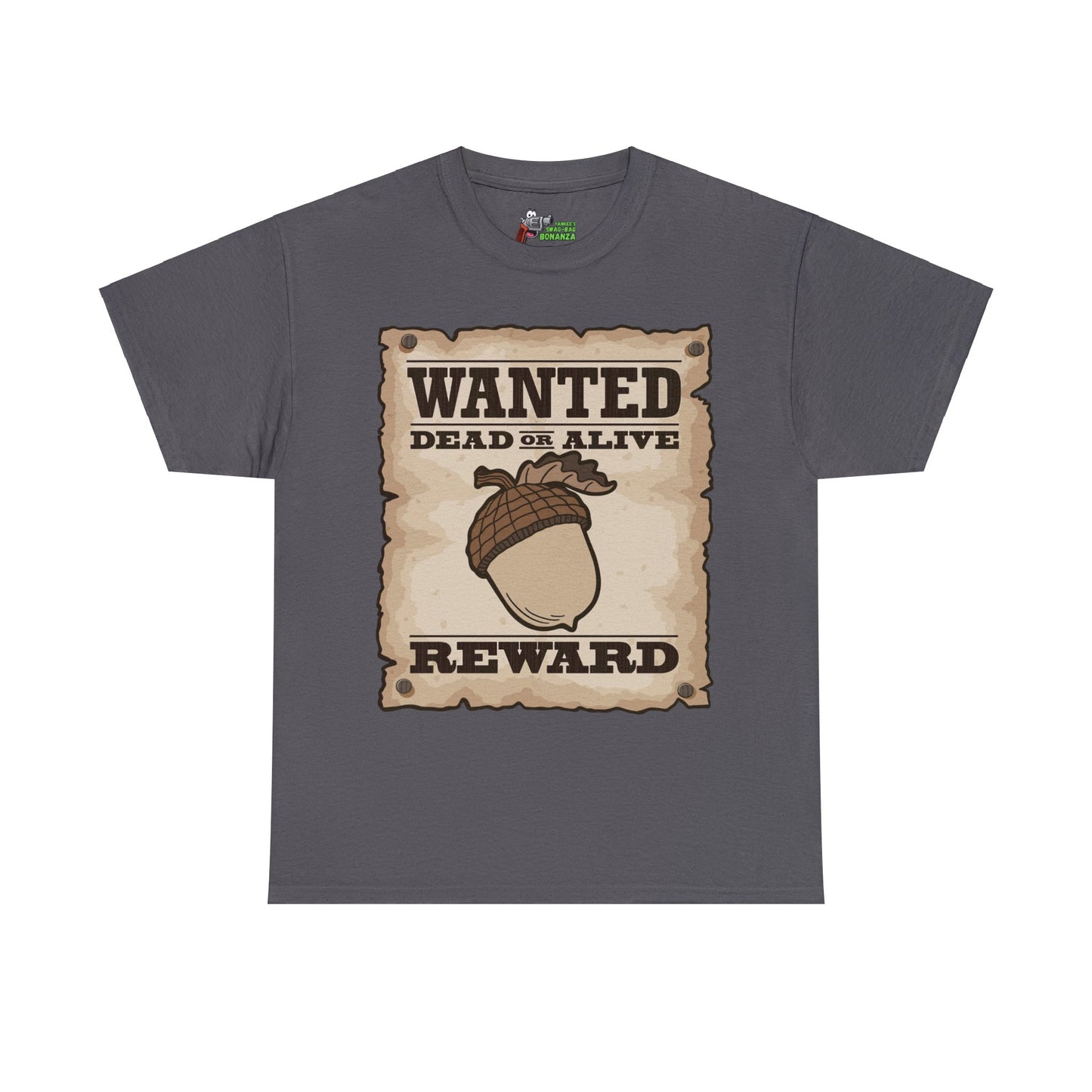 Wanted Nut! Unisex Heavy Cotton Tee