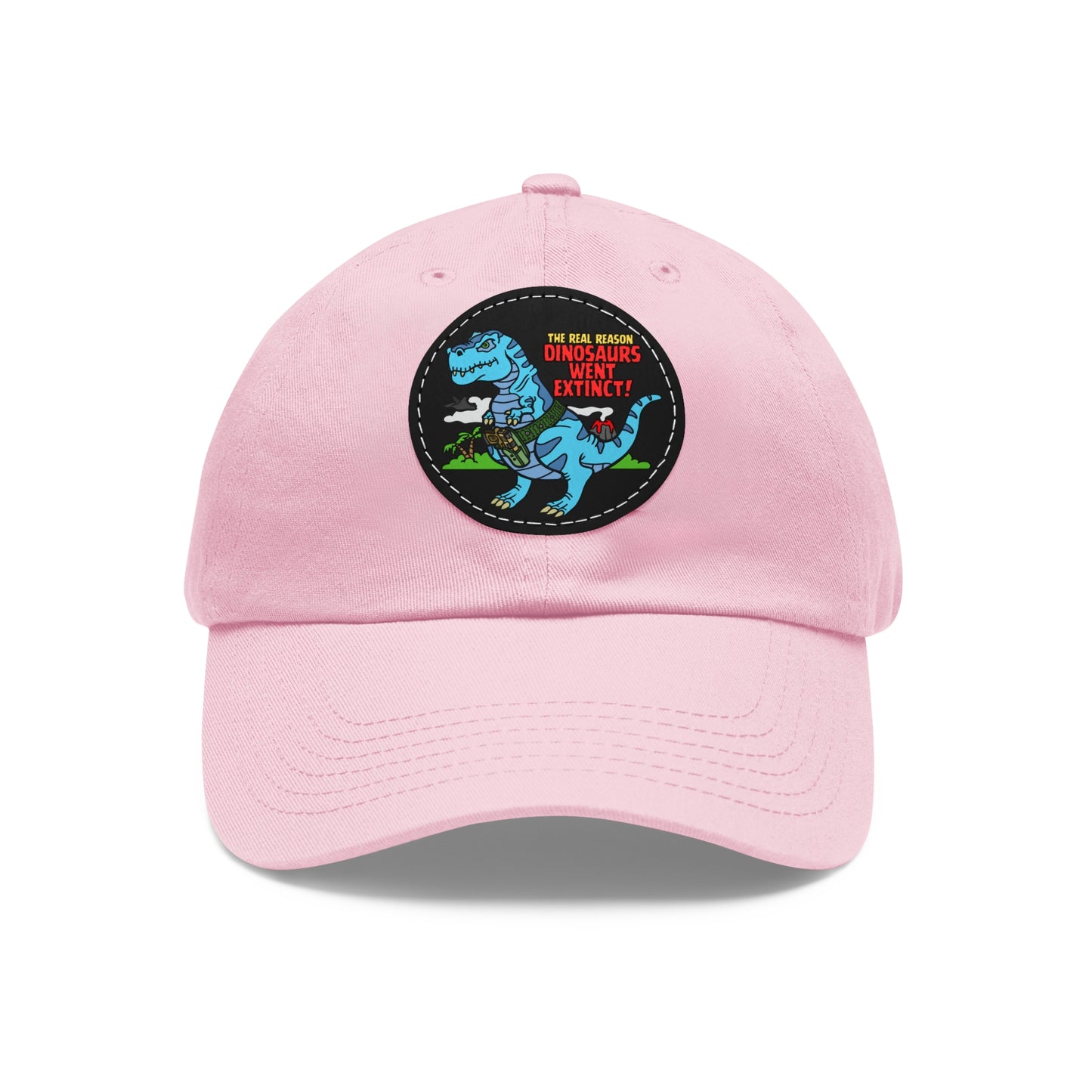 Why Dinosaurs Went Extinct! Dad Hat with Leather Patch (Round)