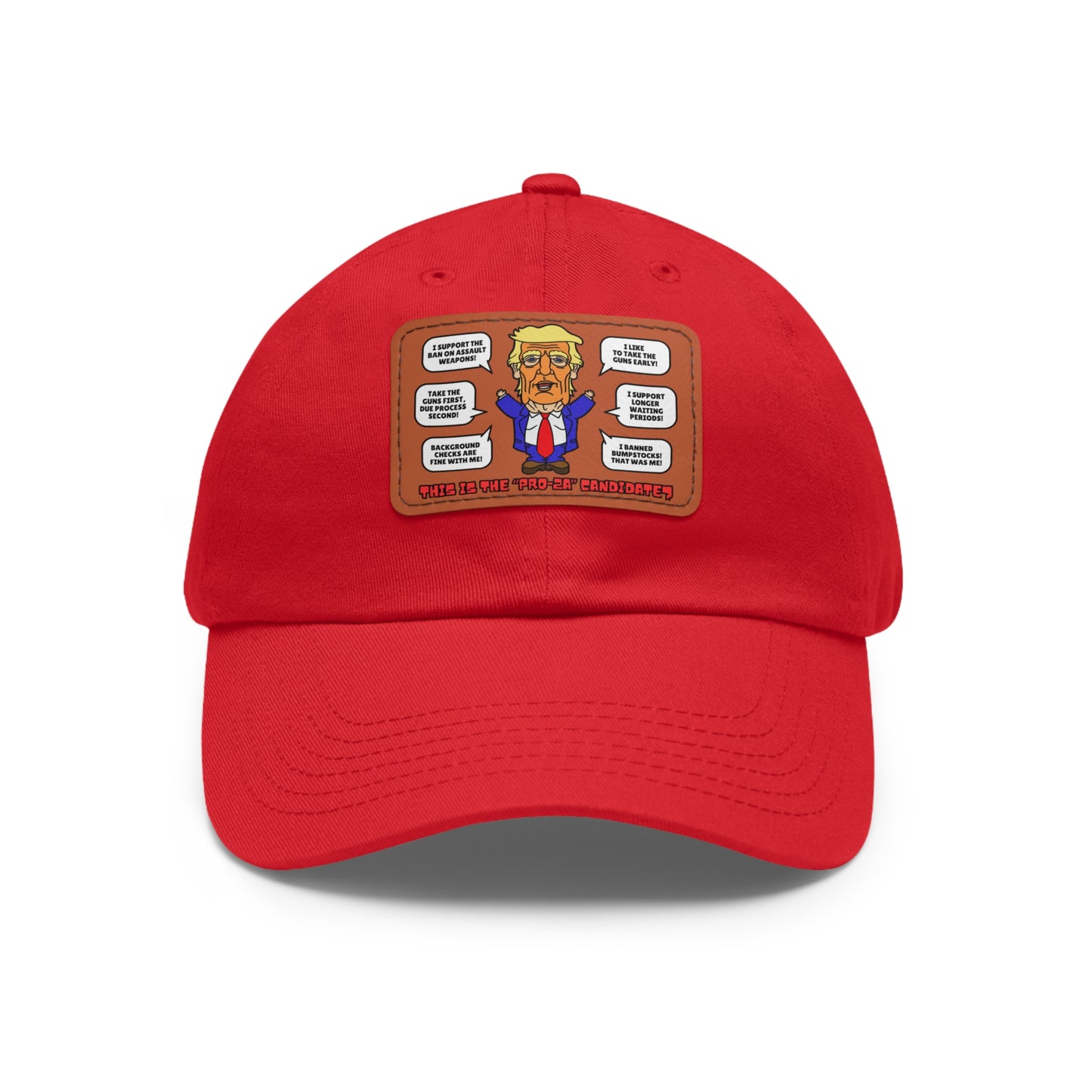 Trump on Guns! Dad Hat with Leather Patch (Rectangle)