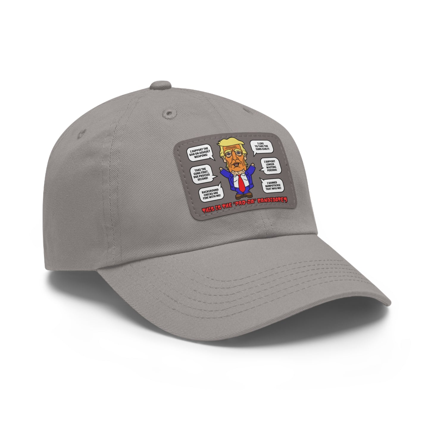Trump on Guns! Dad Hat with Leather Patch (Rectangle)
