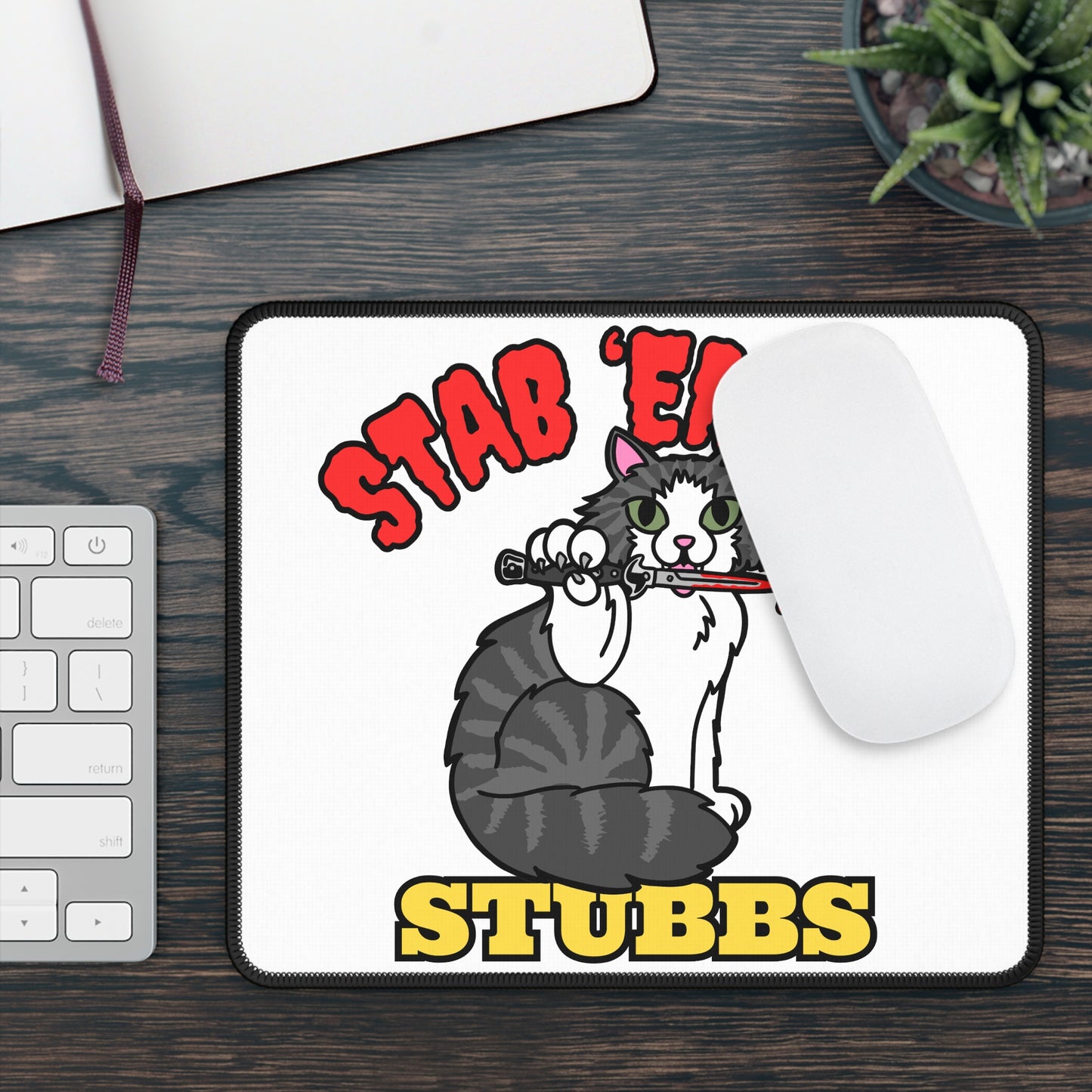 Stab 'Em Up Stubbs! Gaming Mouse Pad