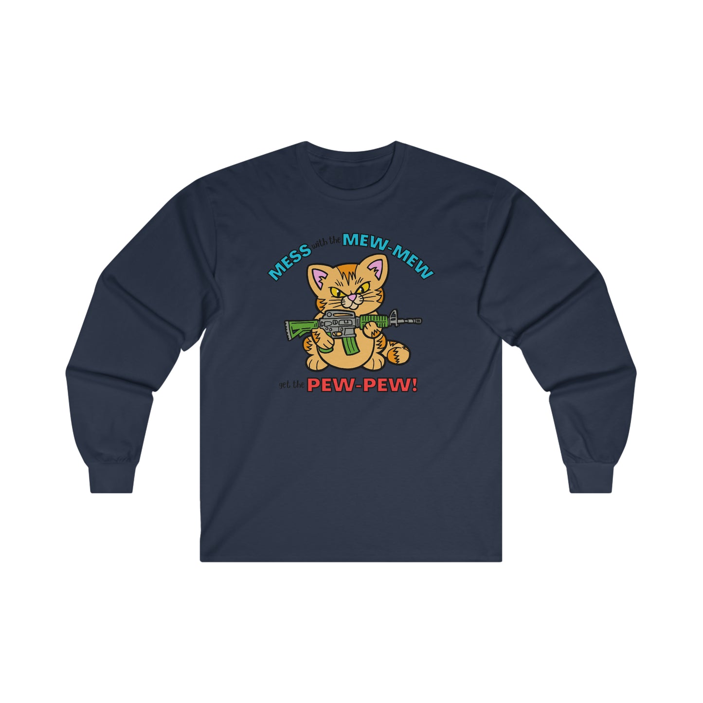 Mew-Mew Pew-Pew Ultra Cotton Long Sleeve Tee