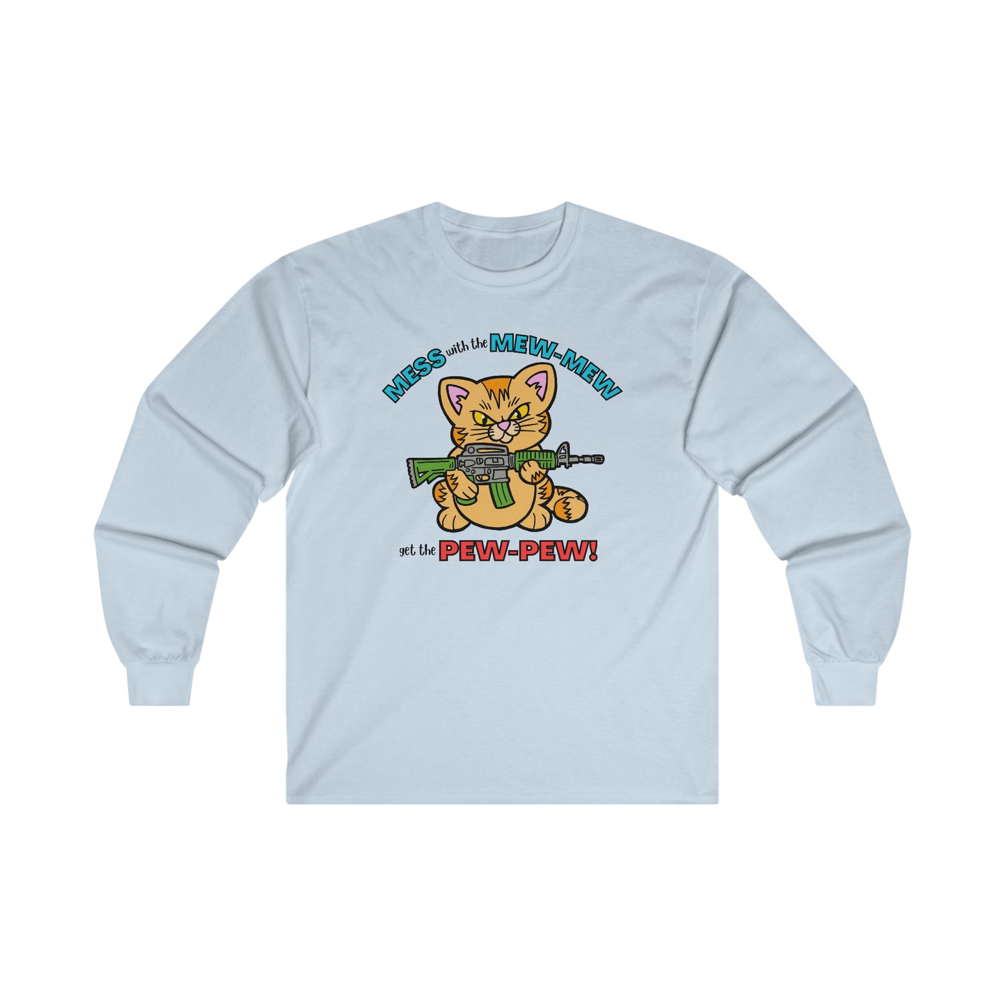 Mew-Mew Pew-Pew Ultra Cotton Long Sleeve Tee