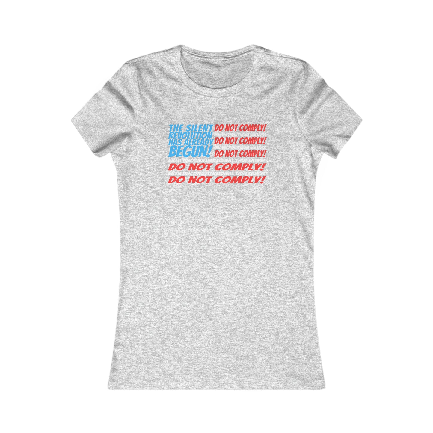 Silent Revolution! Women's Favorite Tee