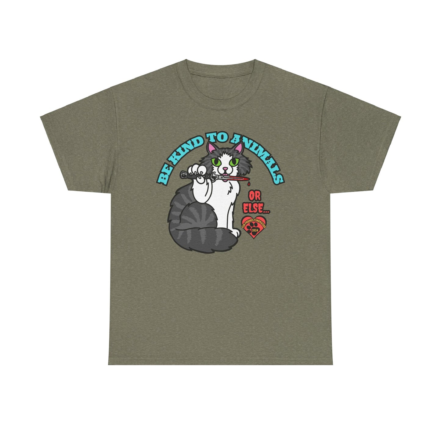 Be Kind to Animals...or Else! (FFF) Unisex Heavy Cotton Tee