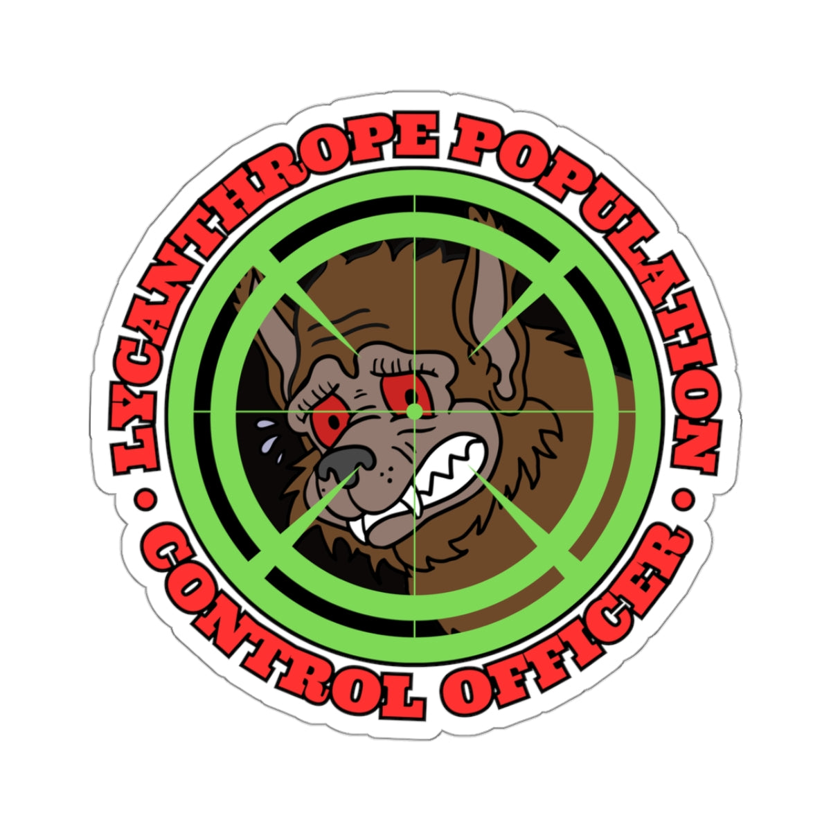 Lycanthrope Population Control Kiss-Cut Stickers