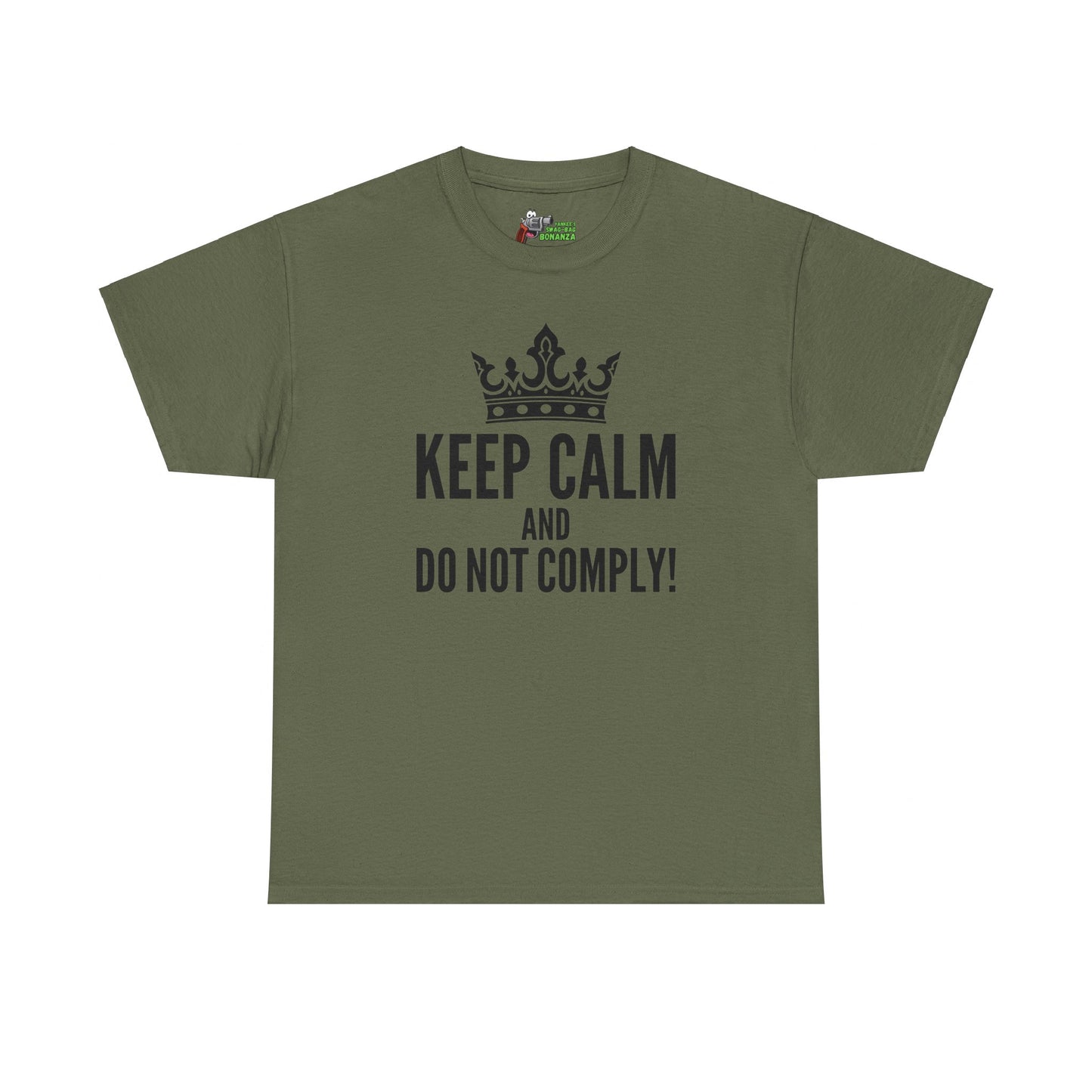Keep Calm & Do Not Comply! Unisex Heavy Cotton Tee