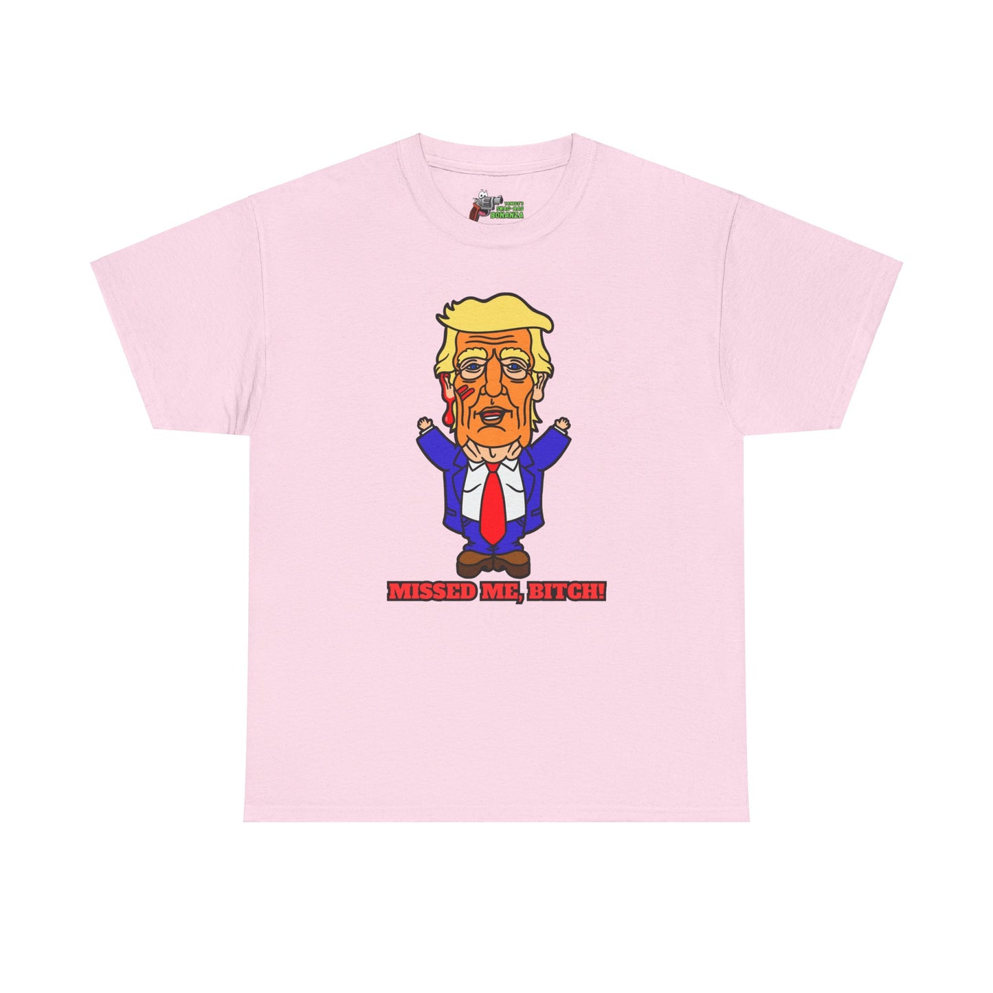 Missed Me, Bitch! Unisex Heavy Cotton Tee