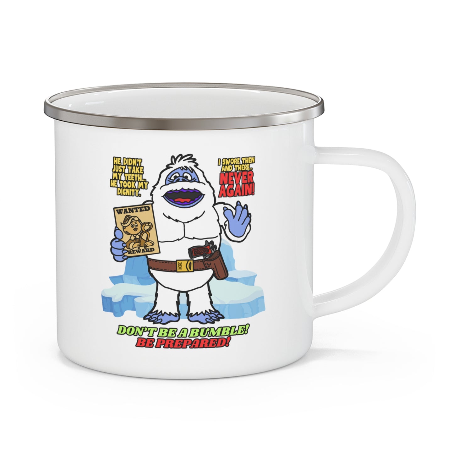 Don't be a Bumble! Enamel Camping Mug