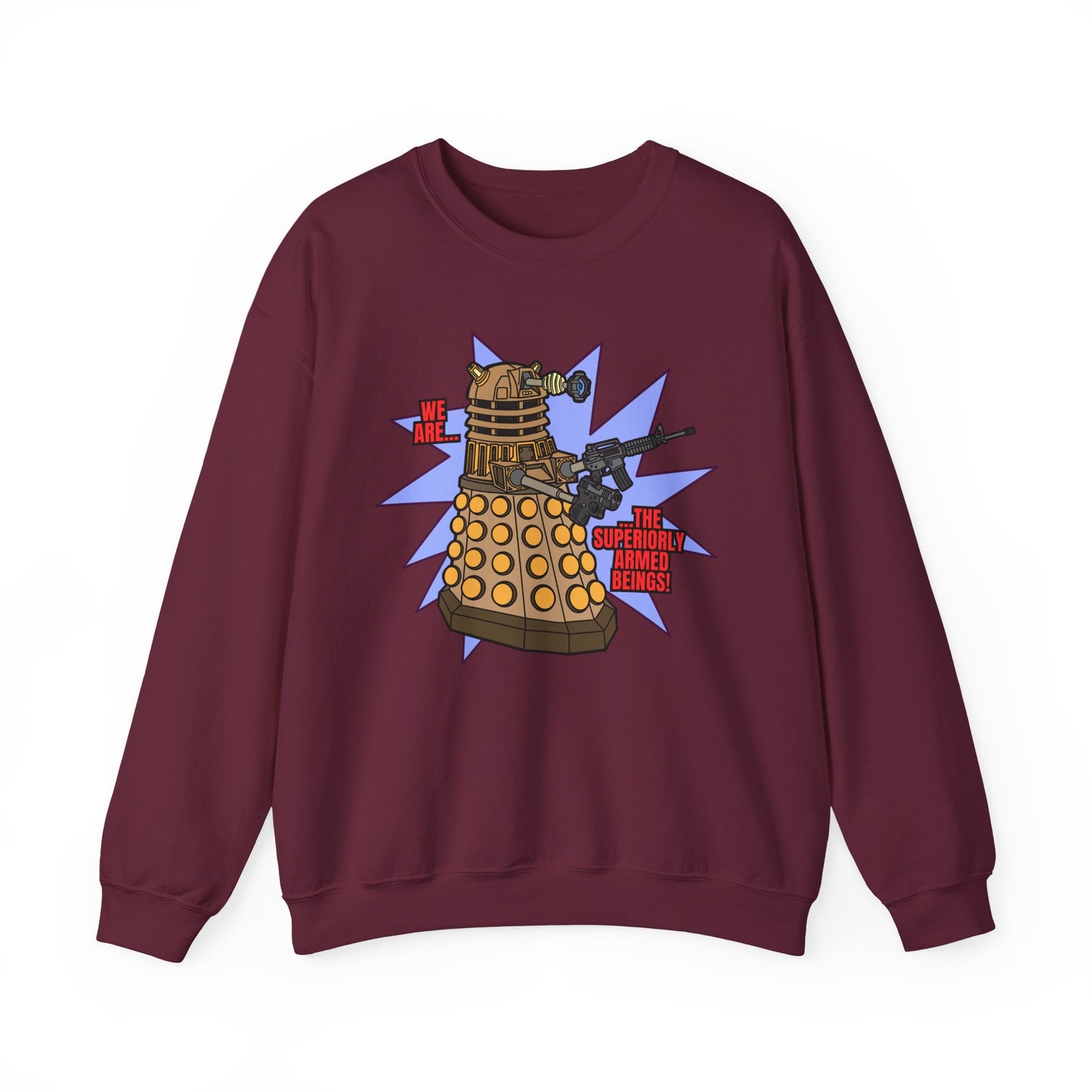 "Dalek" Superiorly Armed Being! Unisex Heavy Blend™ Crewneck Sweatshirt