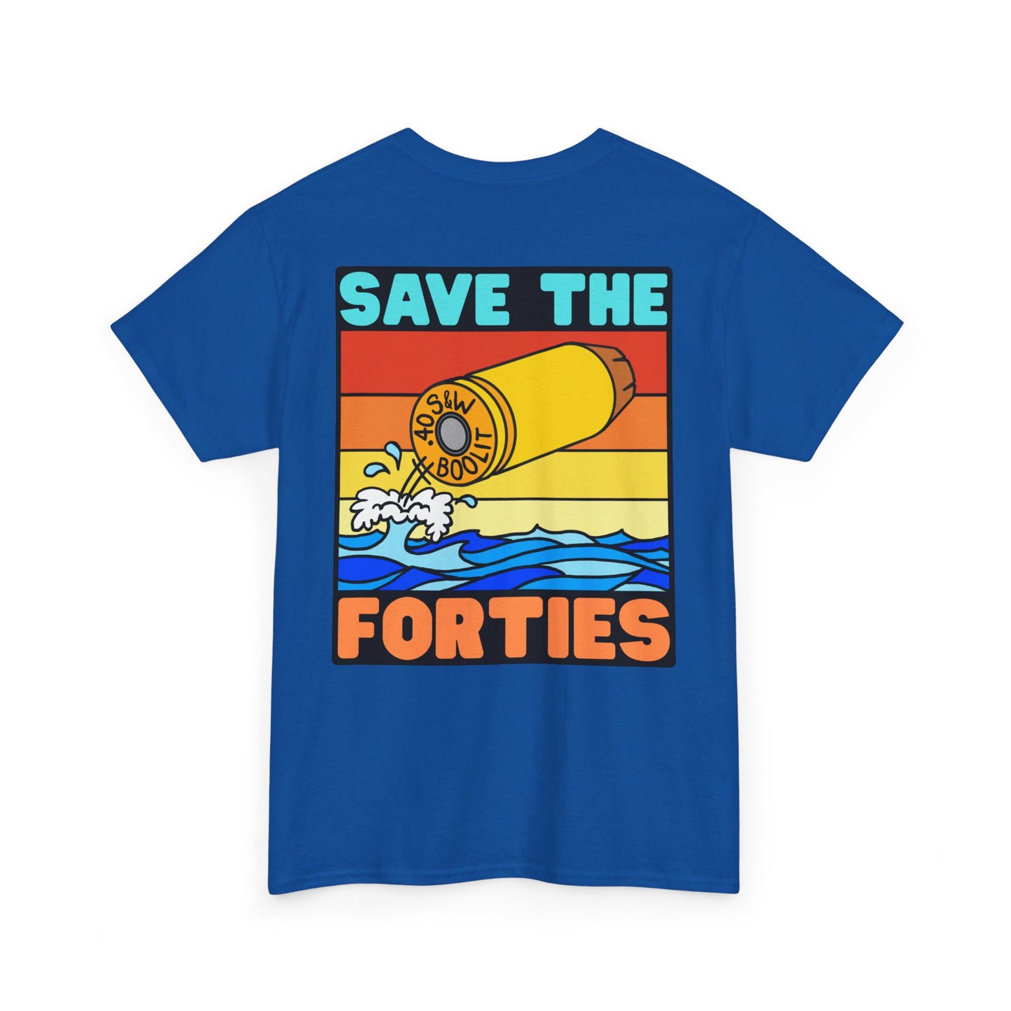 Save the Forties! (Backside Print) Unisex Heavy Cotton Tee