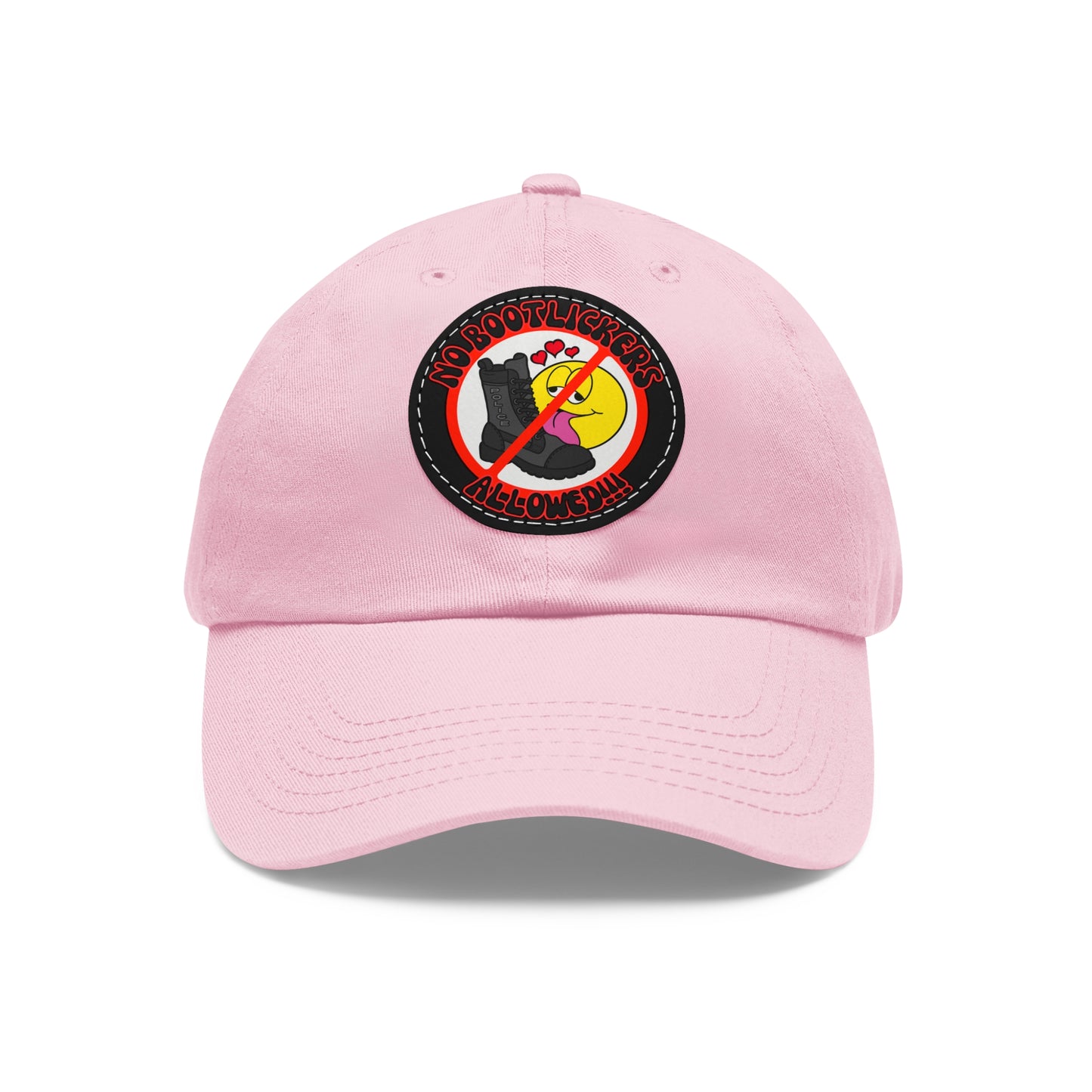 No Bootlickers Allowed! Dad Hat with Leather Patch (Round)