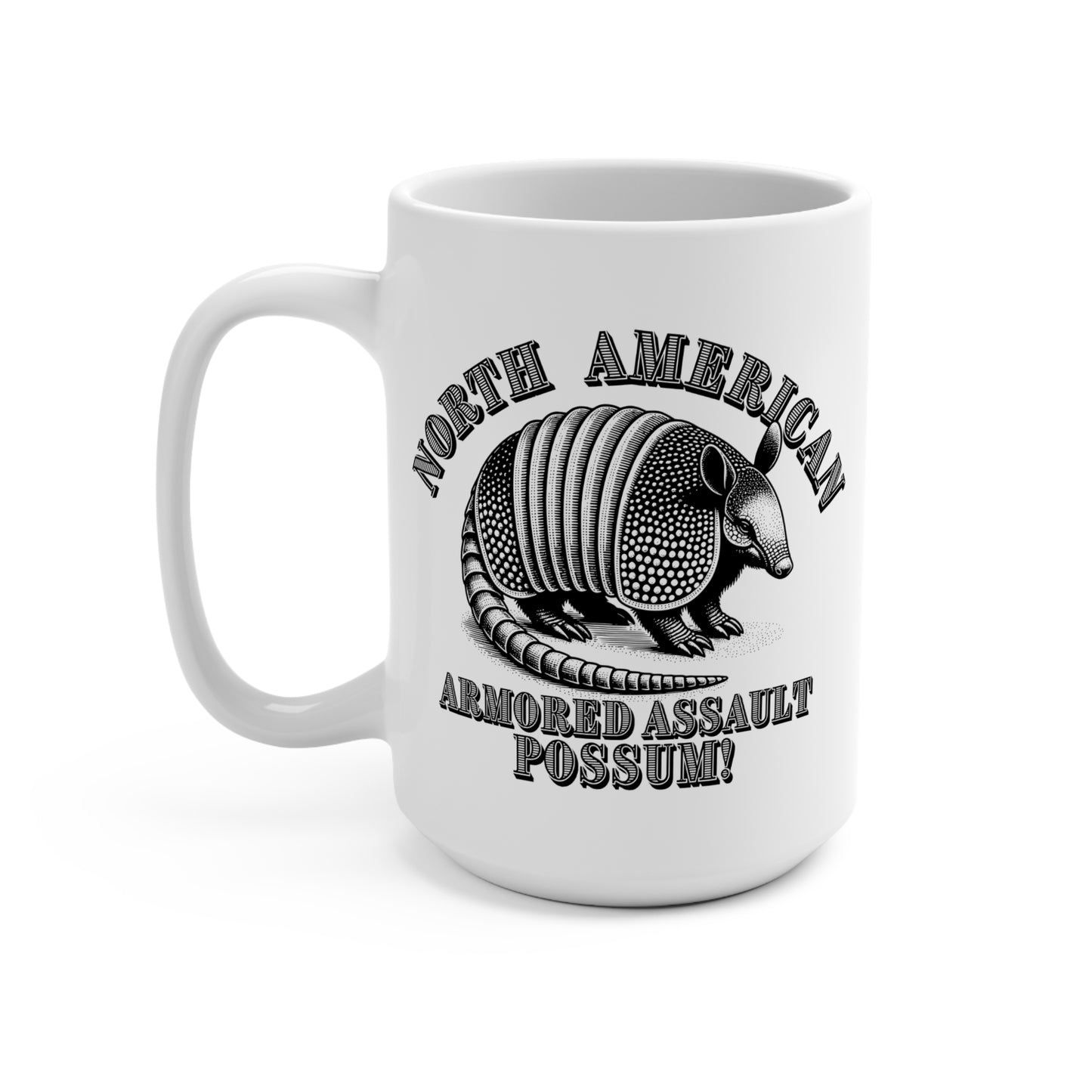 North American Armored Assault Possum 15oz Mug - Unique Gift for Animal Lovers