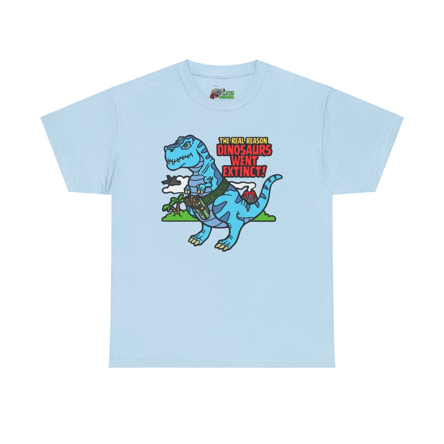 How Dinosaurs Went Extinct! Unisex Heavy Cotton Tee