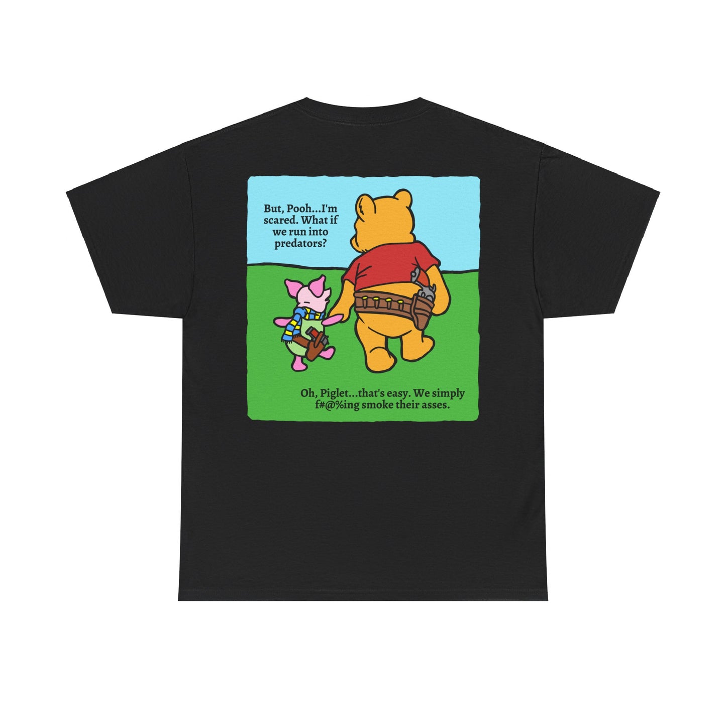 Pew & Piglet! (backside print) Unisex Heavy Cotton Tee