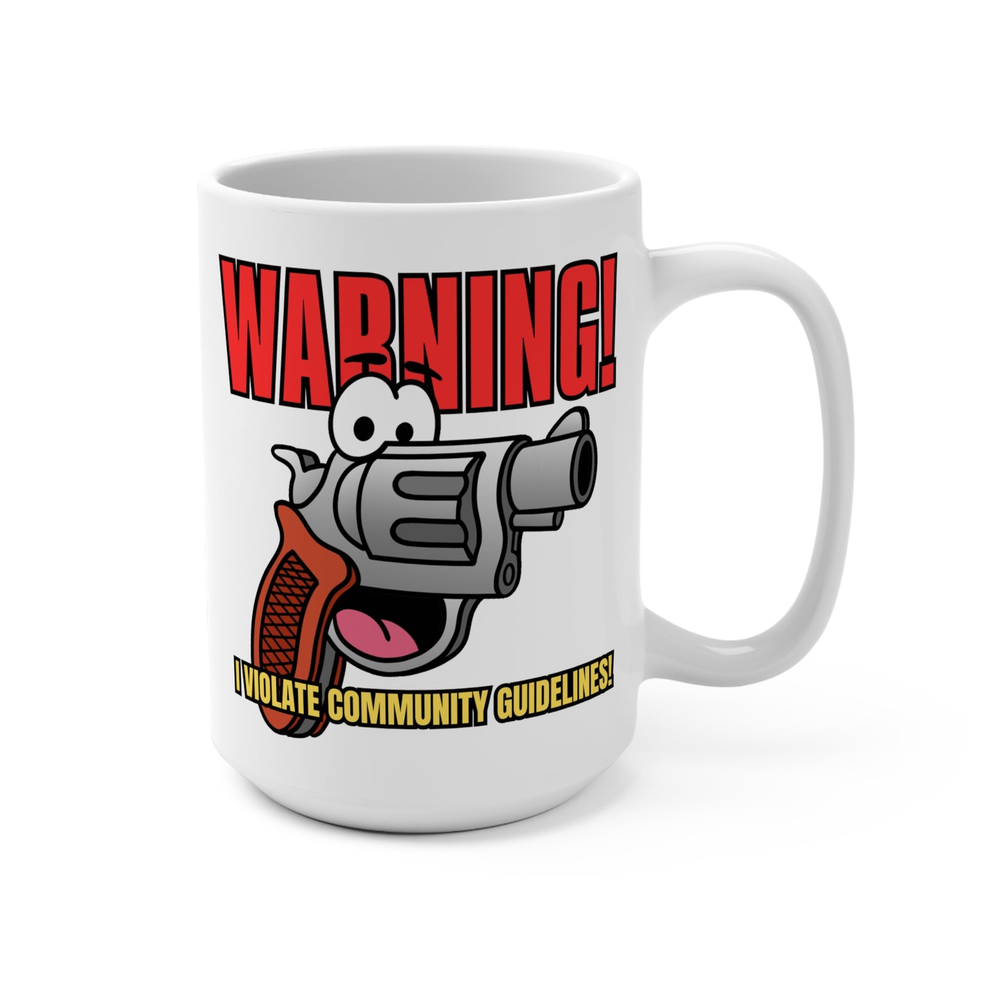 Humorous Perfect Gift for Coffee Lovers! Community Guidelines!  15oz