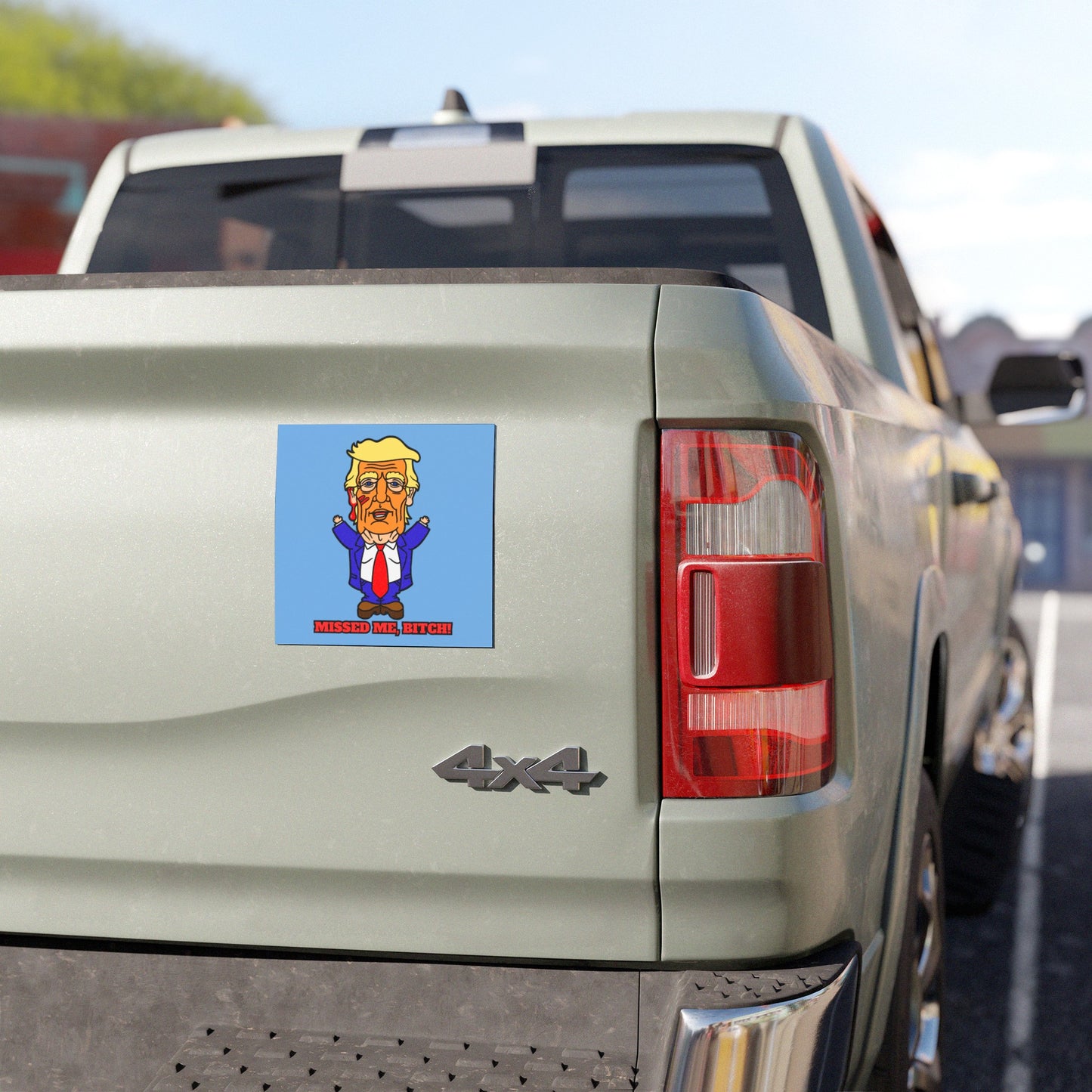Missed Me, Bitch! Car Magnets