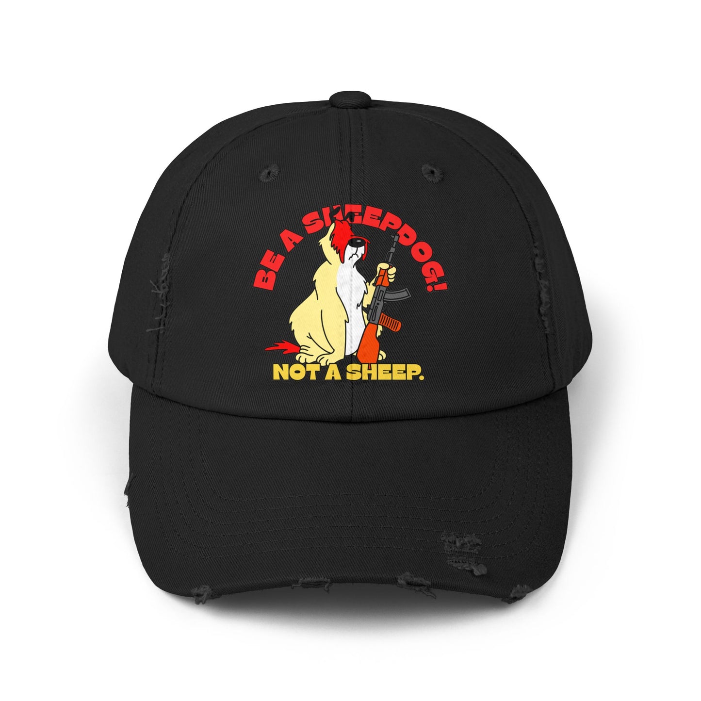 Unisex Distressed Cap - Be a Sheepdog! Not a Sheep!