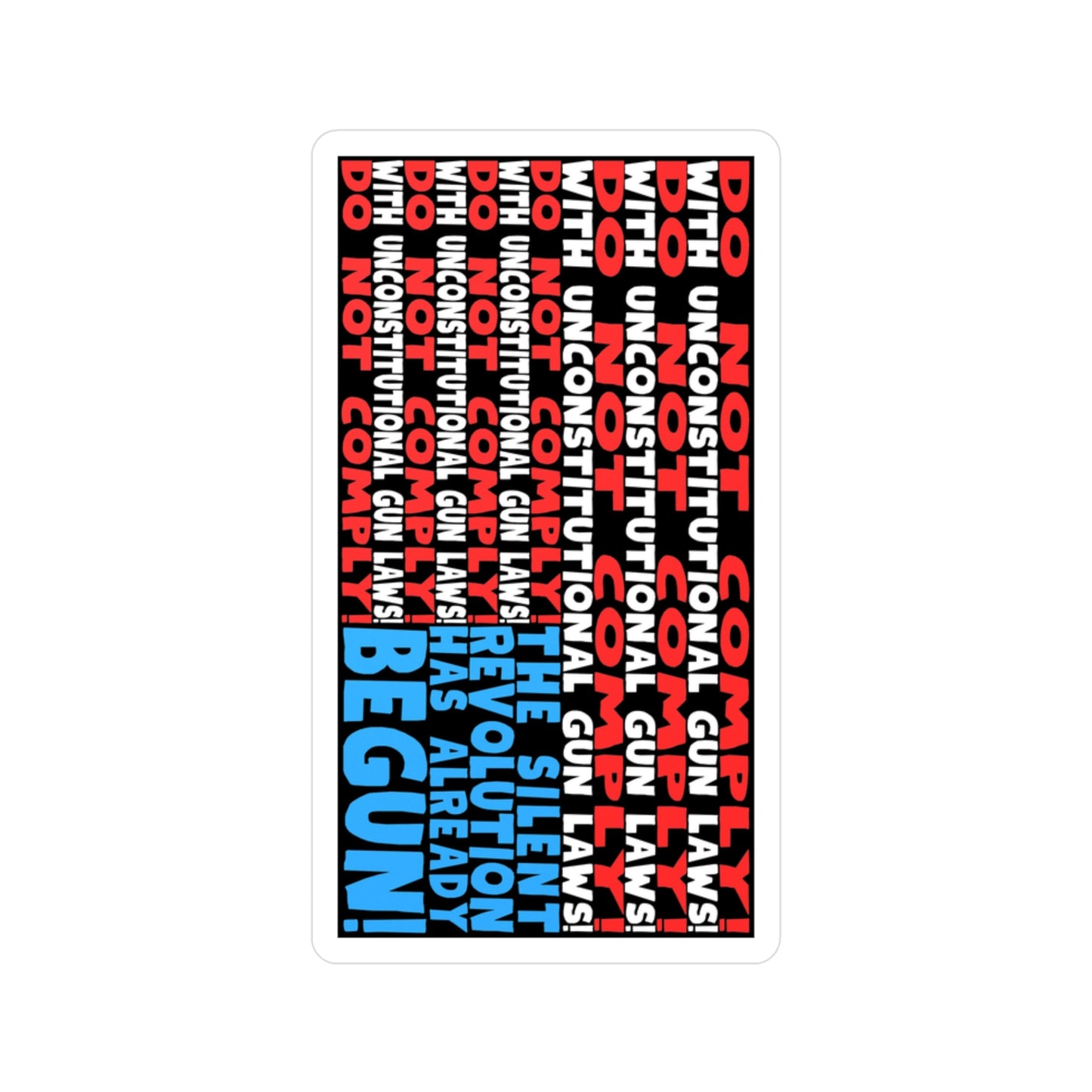 Do Not Comply! Kiss-Cut Vinyl Decals