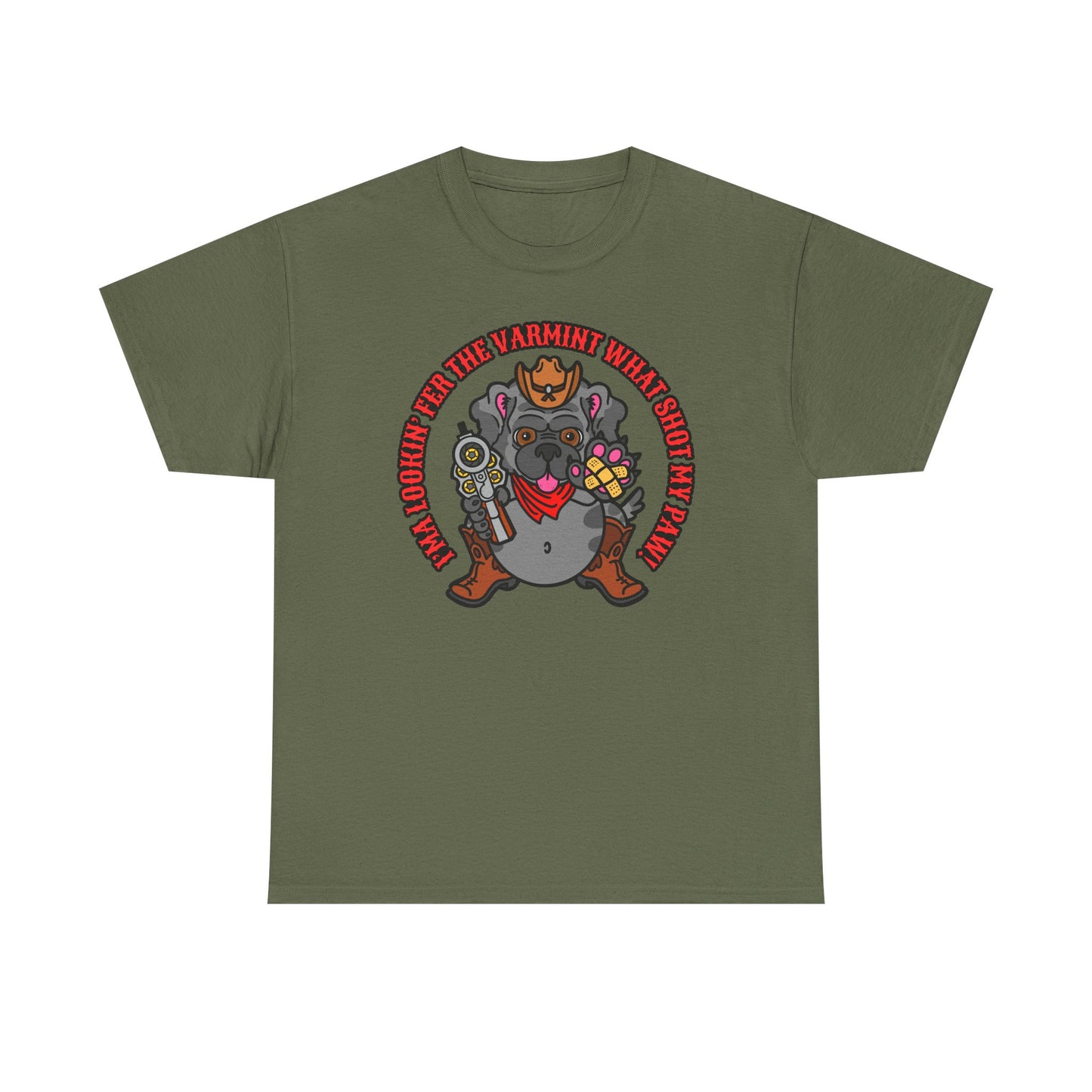 Varmint What Shot my Paw! Unisex Heavy Cotton Tee