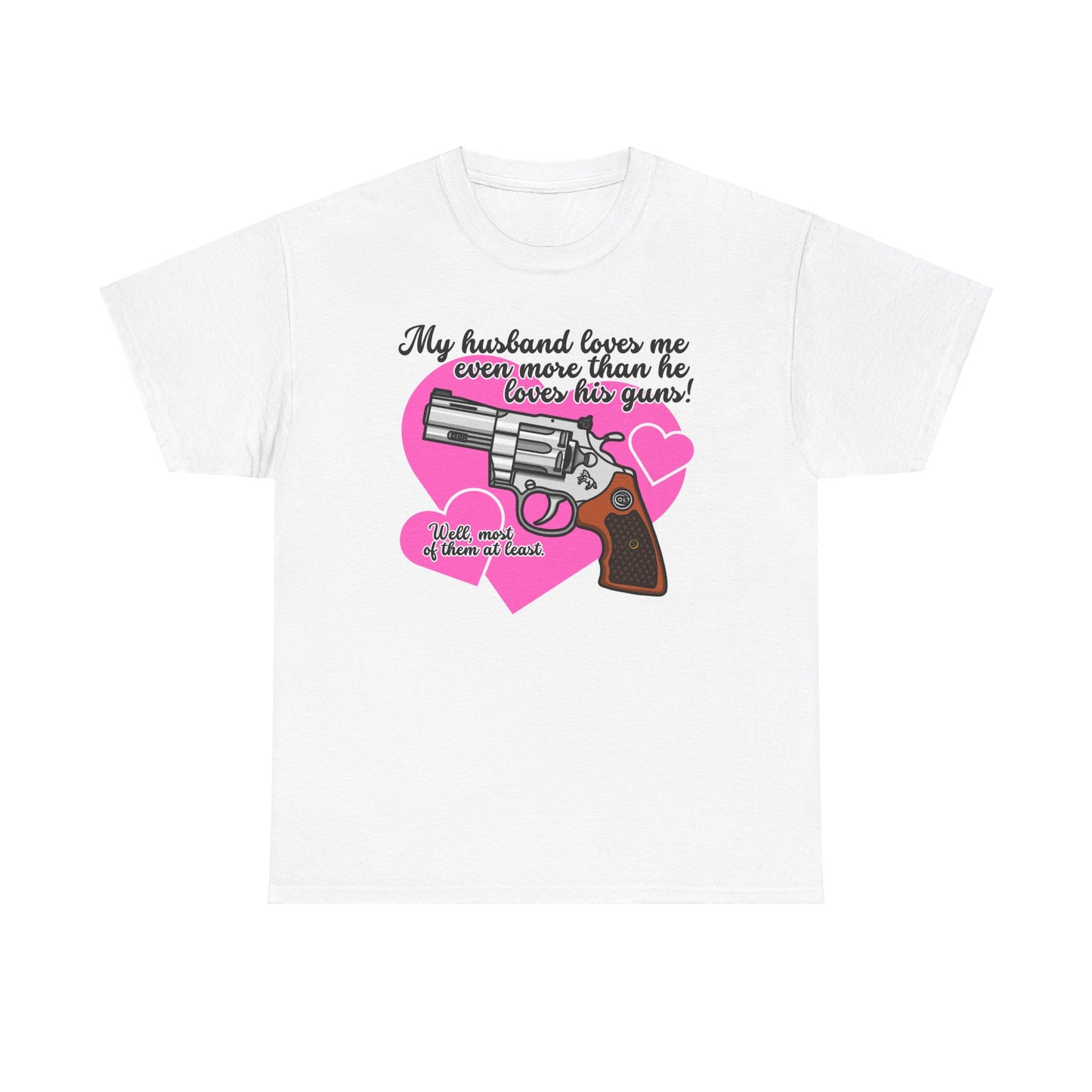 My Husband Loves Me...! Unisex Heavy Cotton Tee