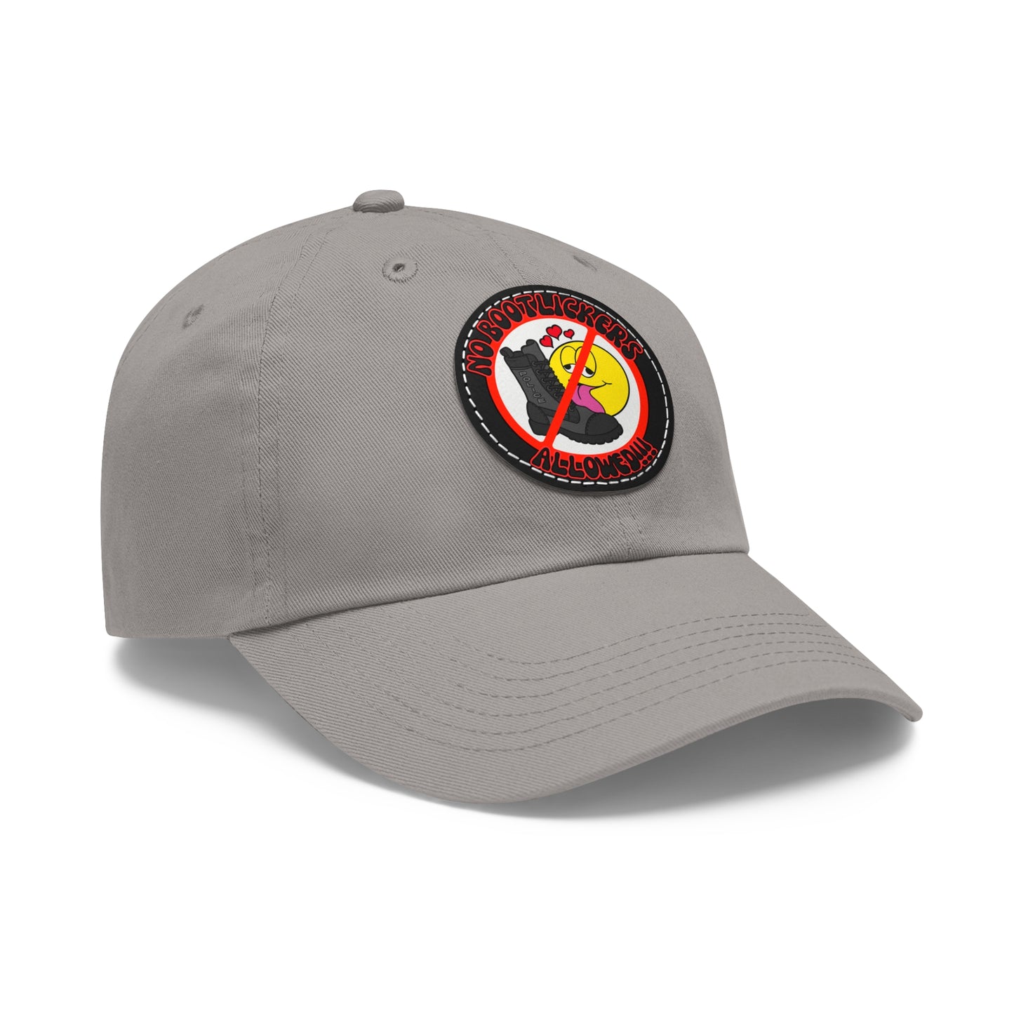 No Bootlickers Allowed! Dad Hat with Leather Patch (Round)
